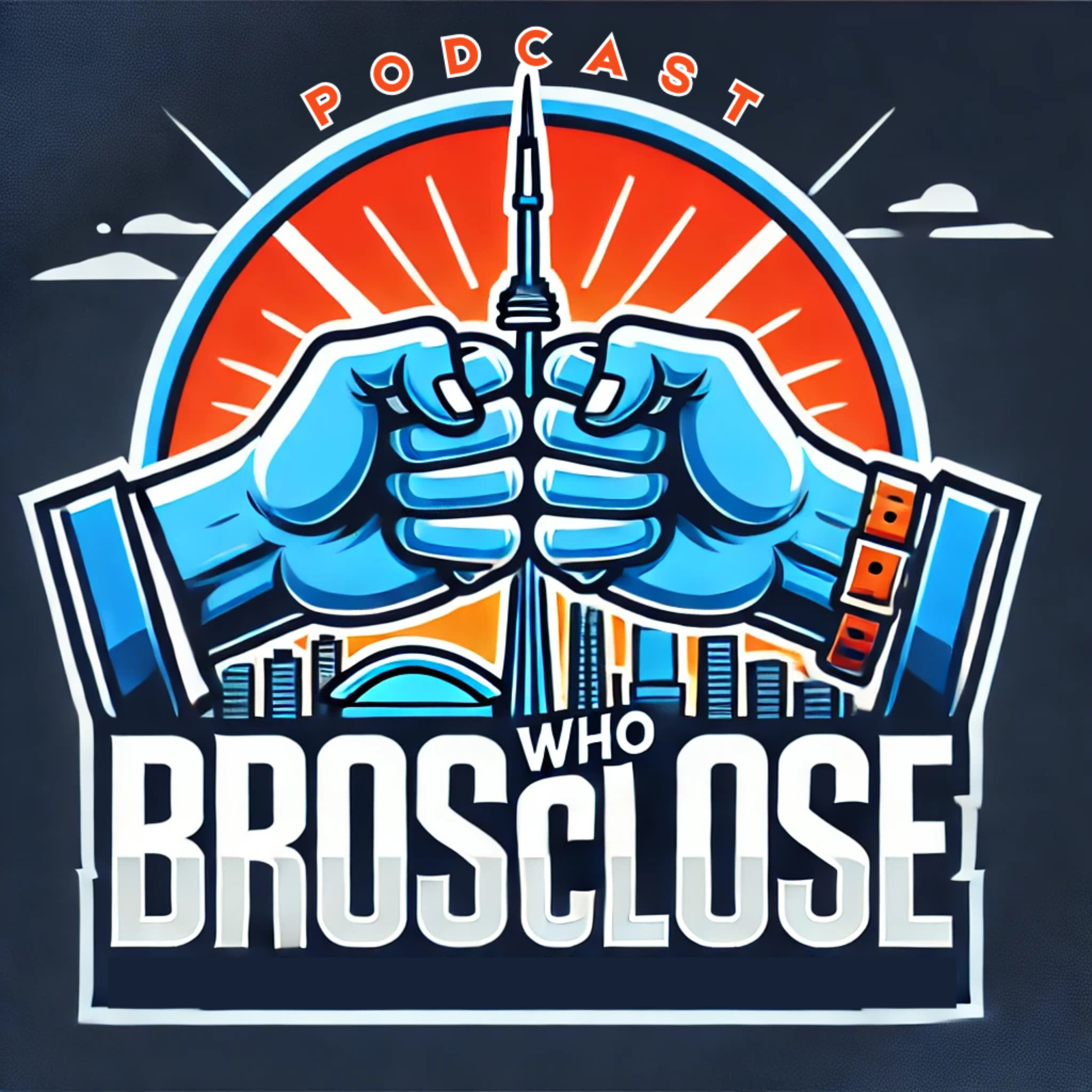 Bros Who Close podcast artwork