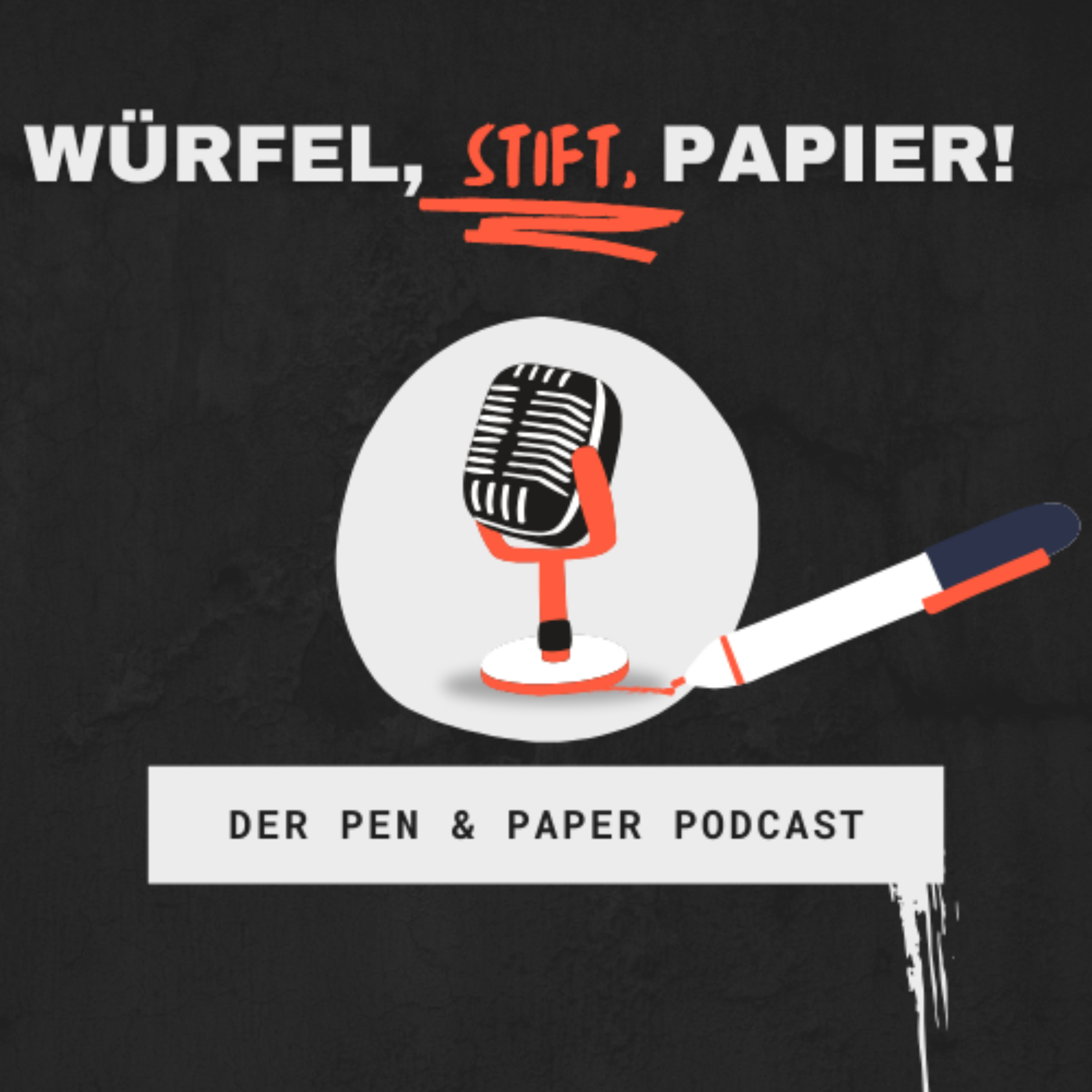 Würfel,Stift,Papier! - Der Pen and Paper Podcast