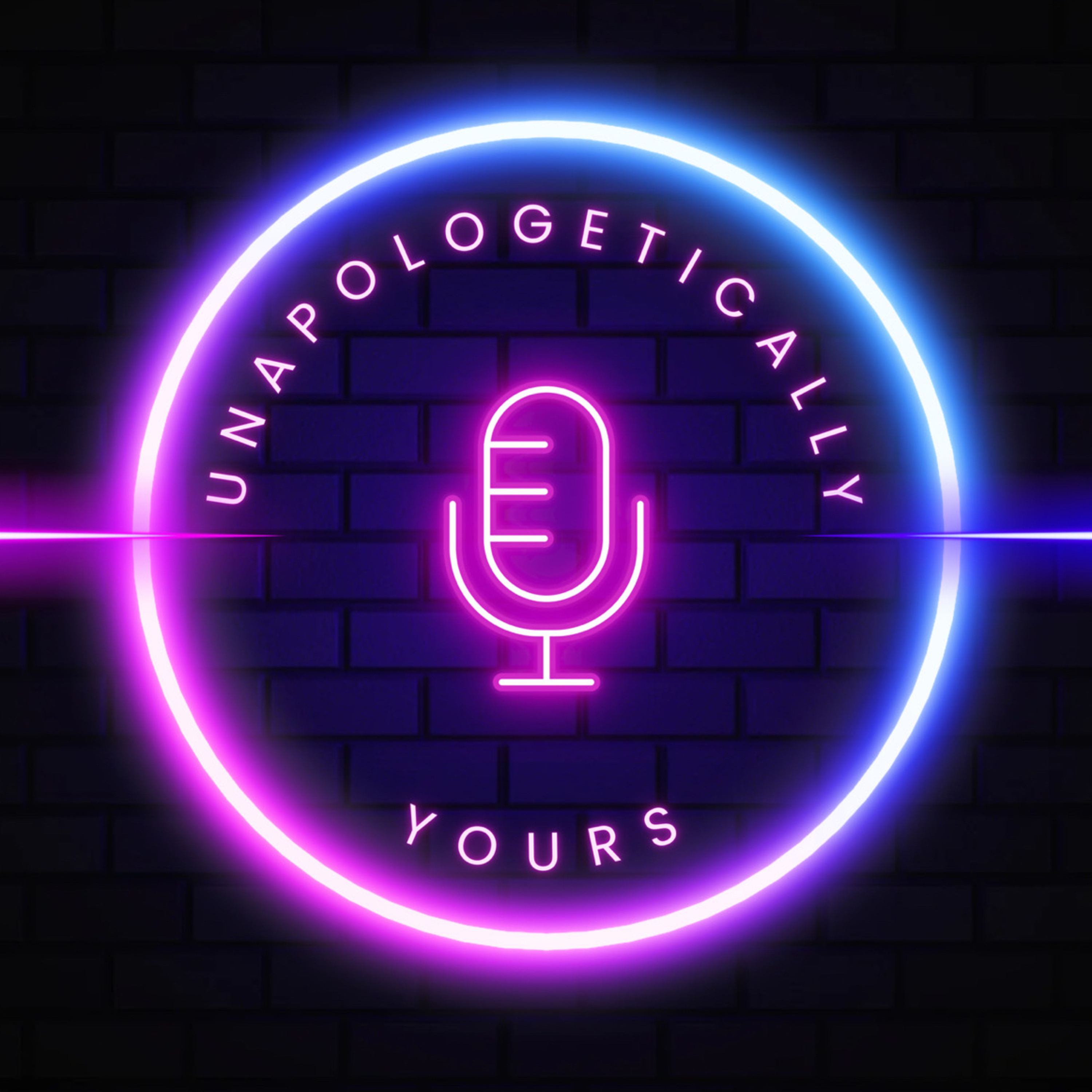 Unapologetically Yours