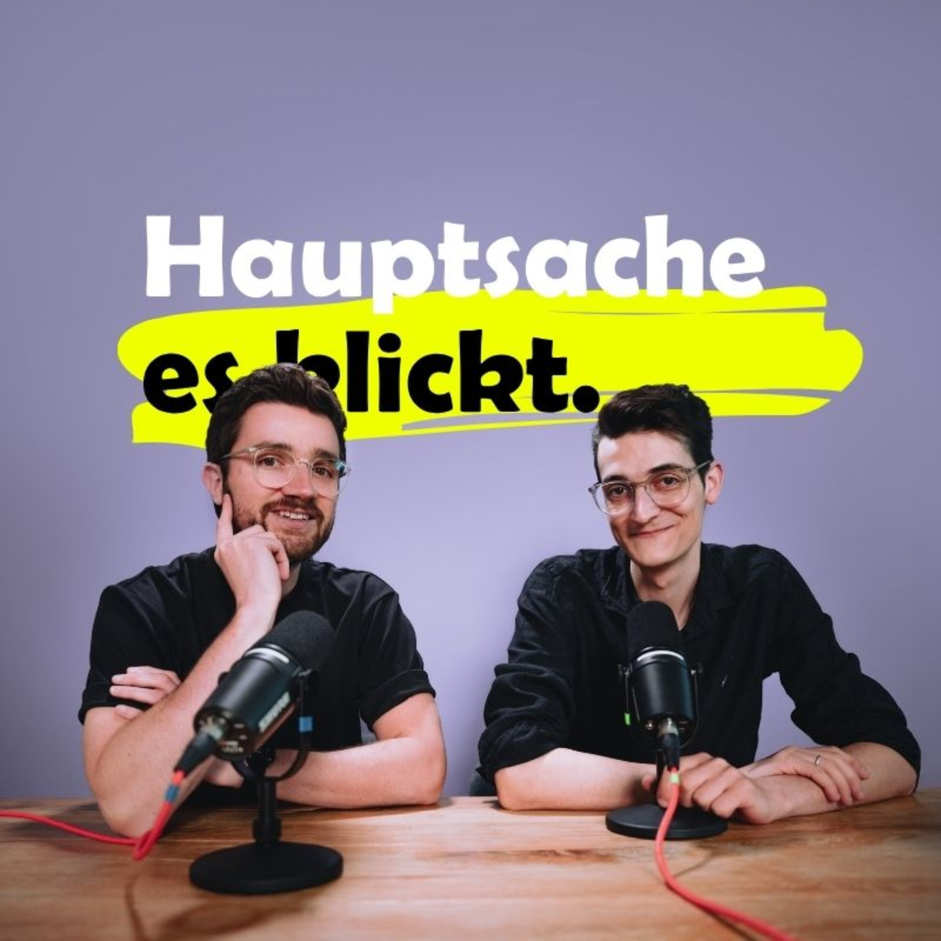 Hauptsache es klickt - Der Marketing Podcast mit den zwei Perspektiven