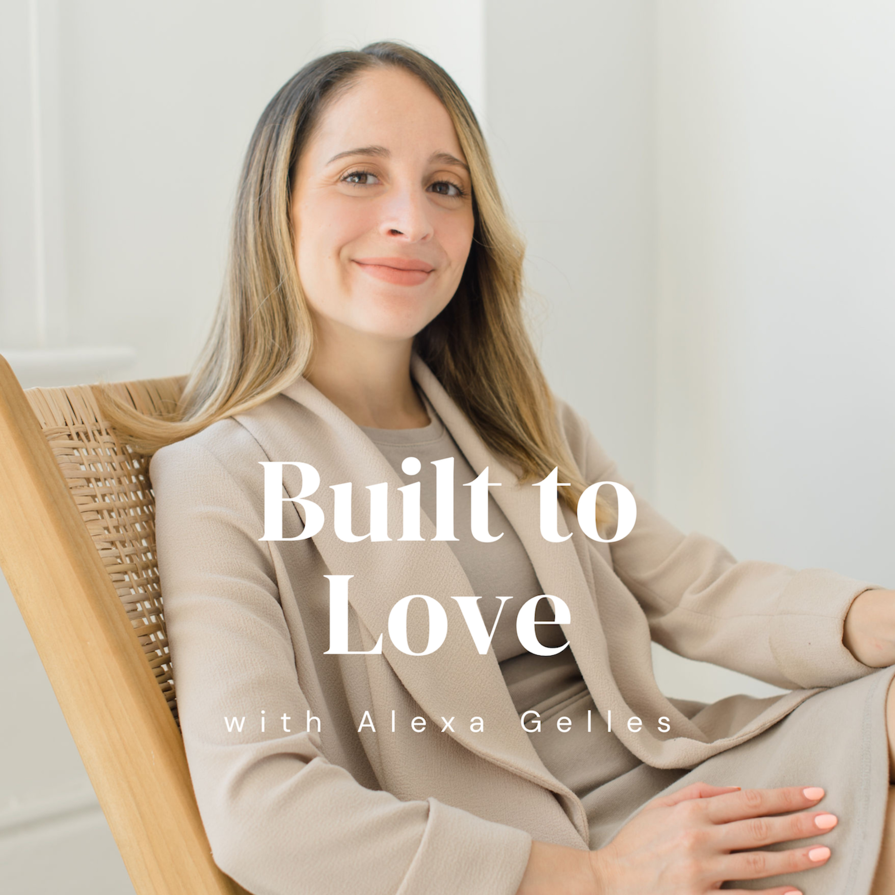 Built to Love podcast artwork
