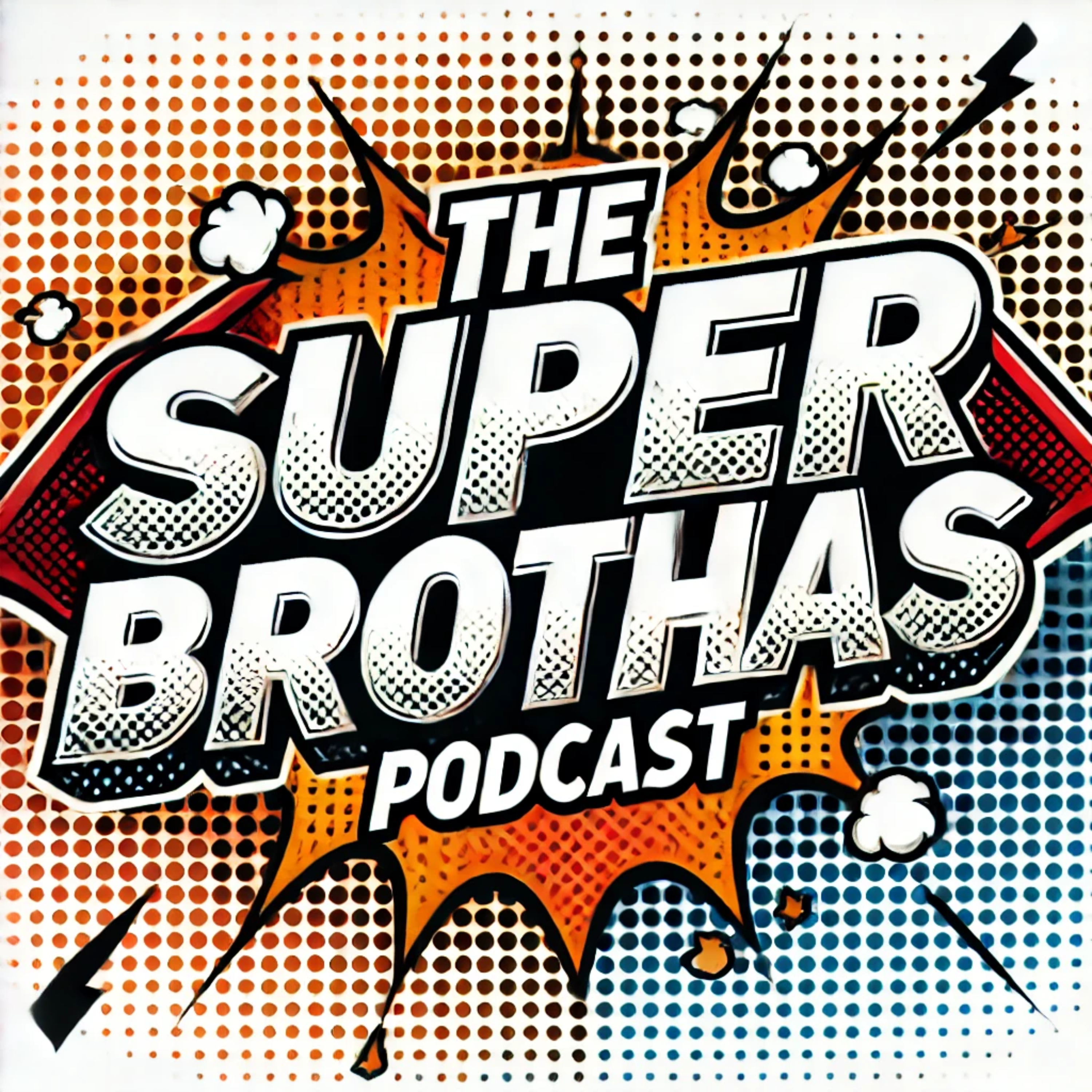 The Super Brothas Podcast podcast artwork