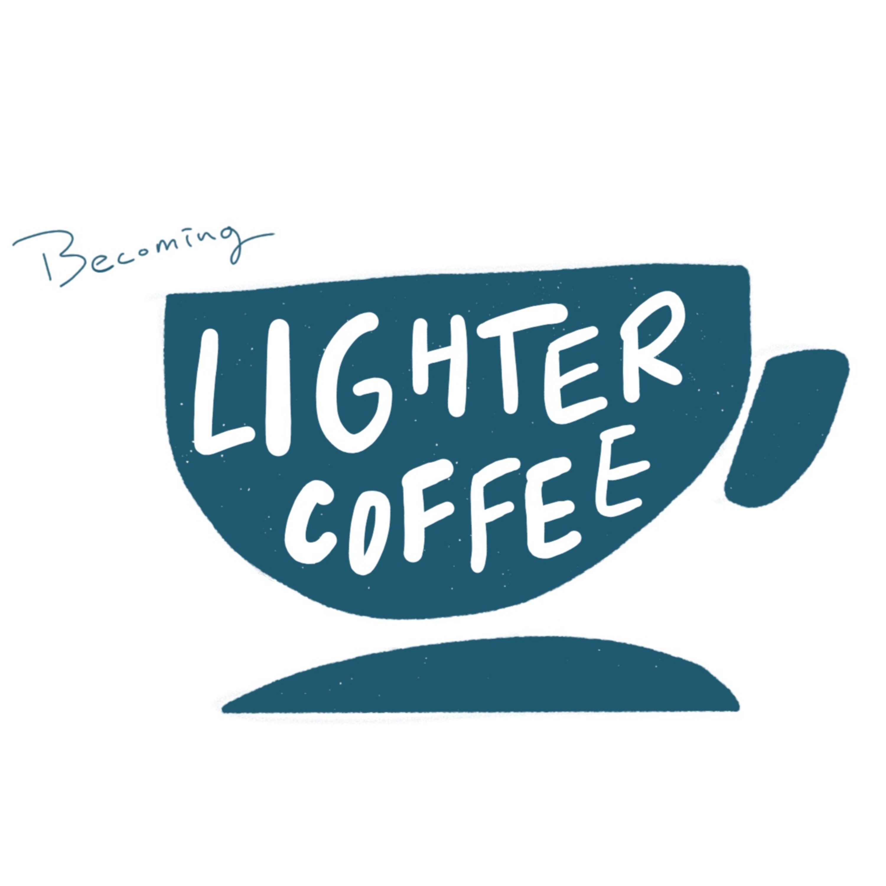 Becoming Lighter Coffee podcast artwork