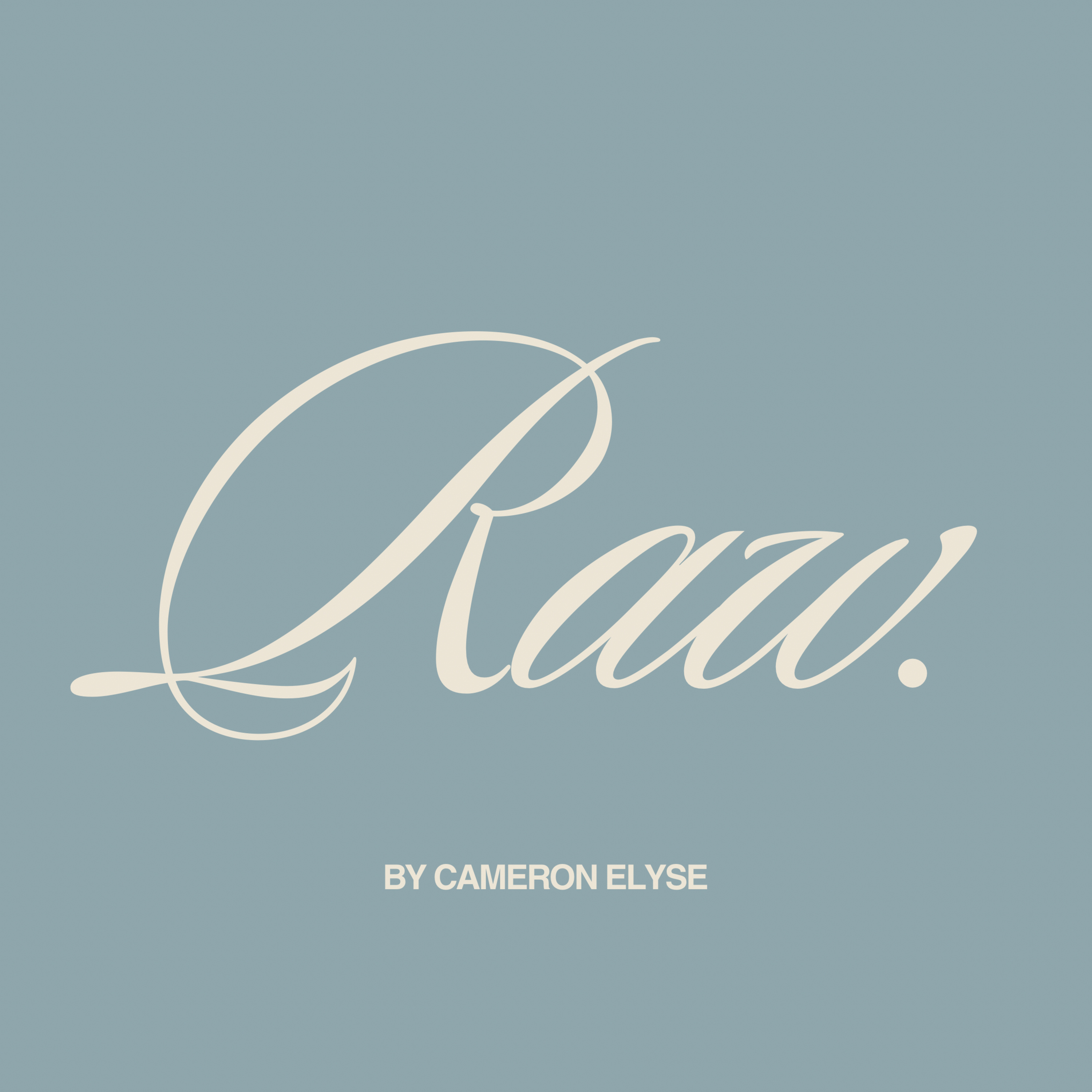 RAW. By Cameron Elyse podcast artwork