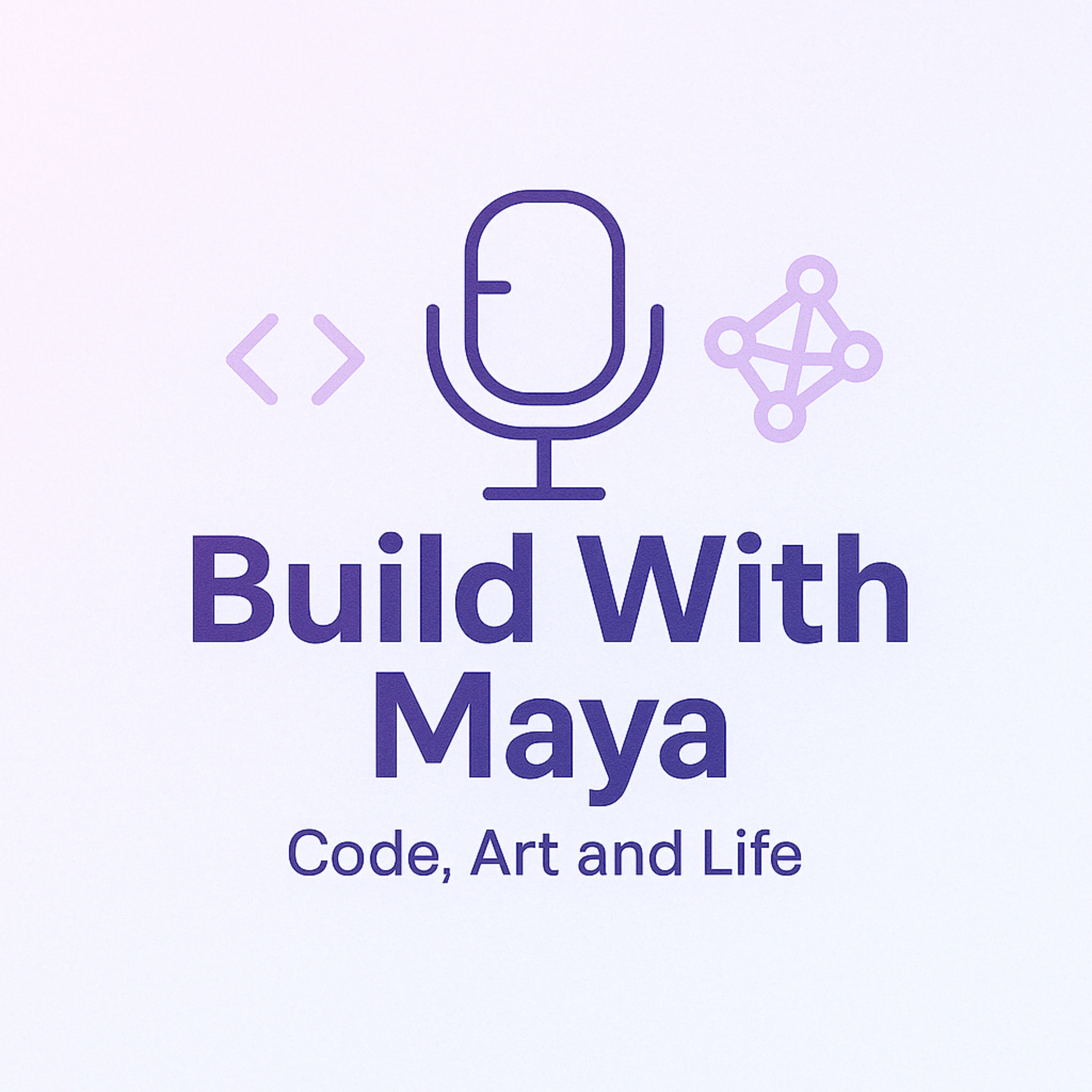 Build With Maya