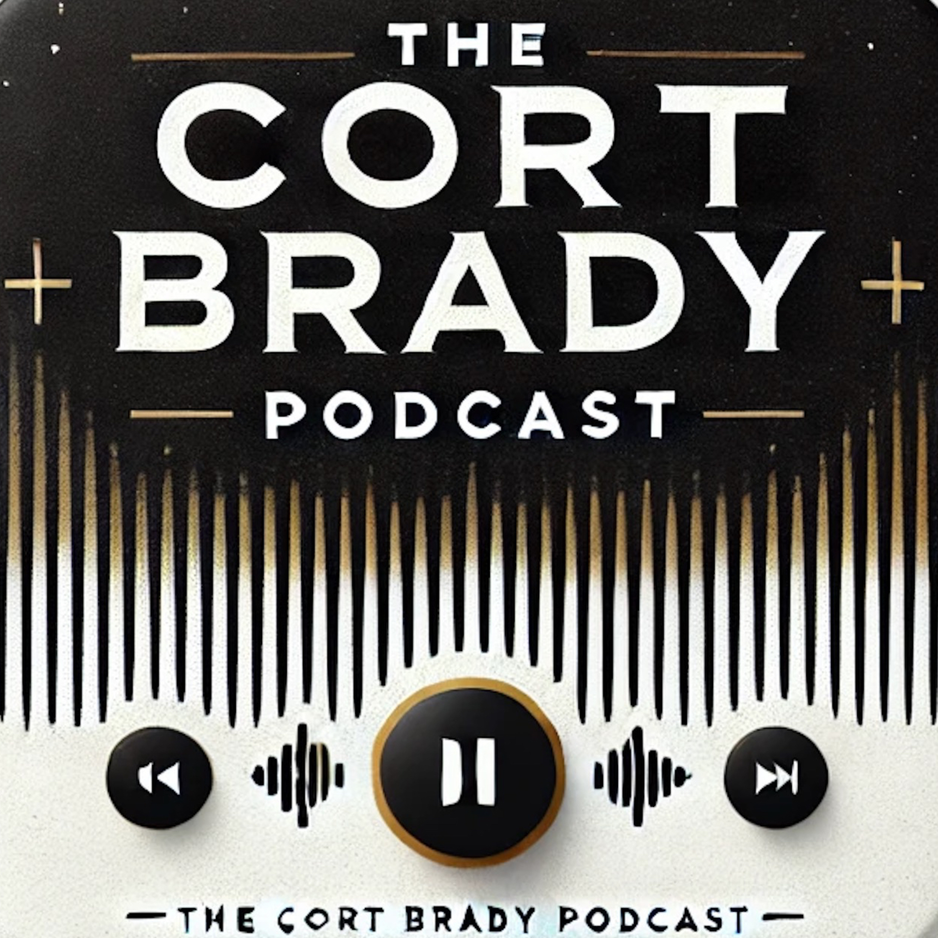 The Cort Brady Podcast