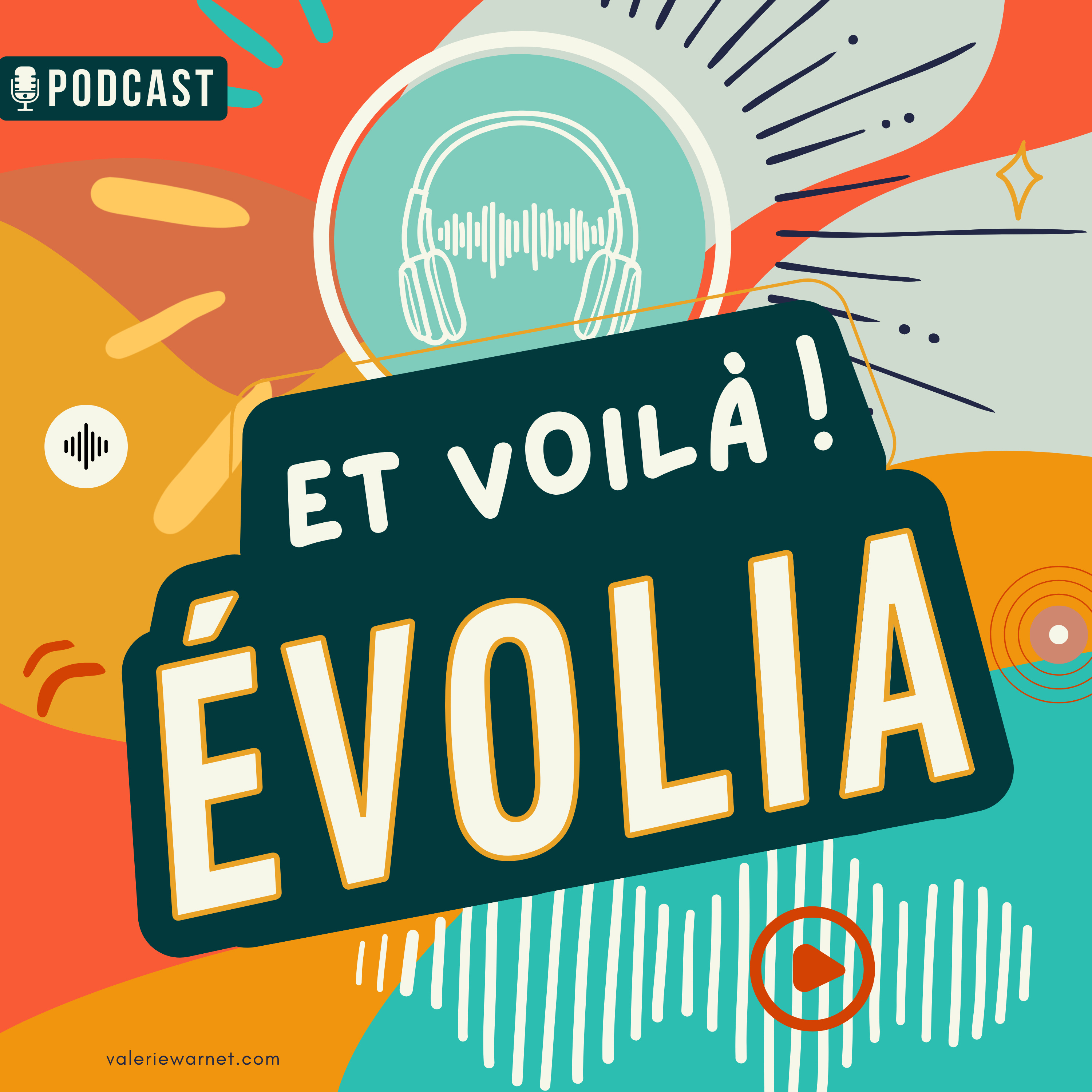 Et voilà ! Évolia