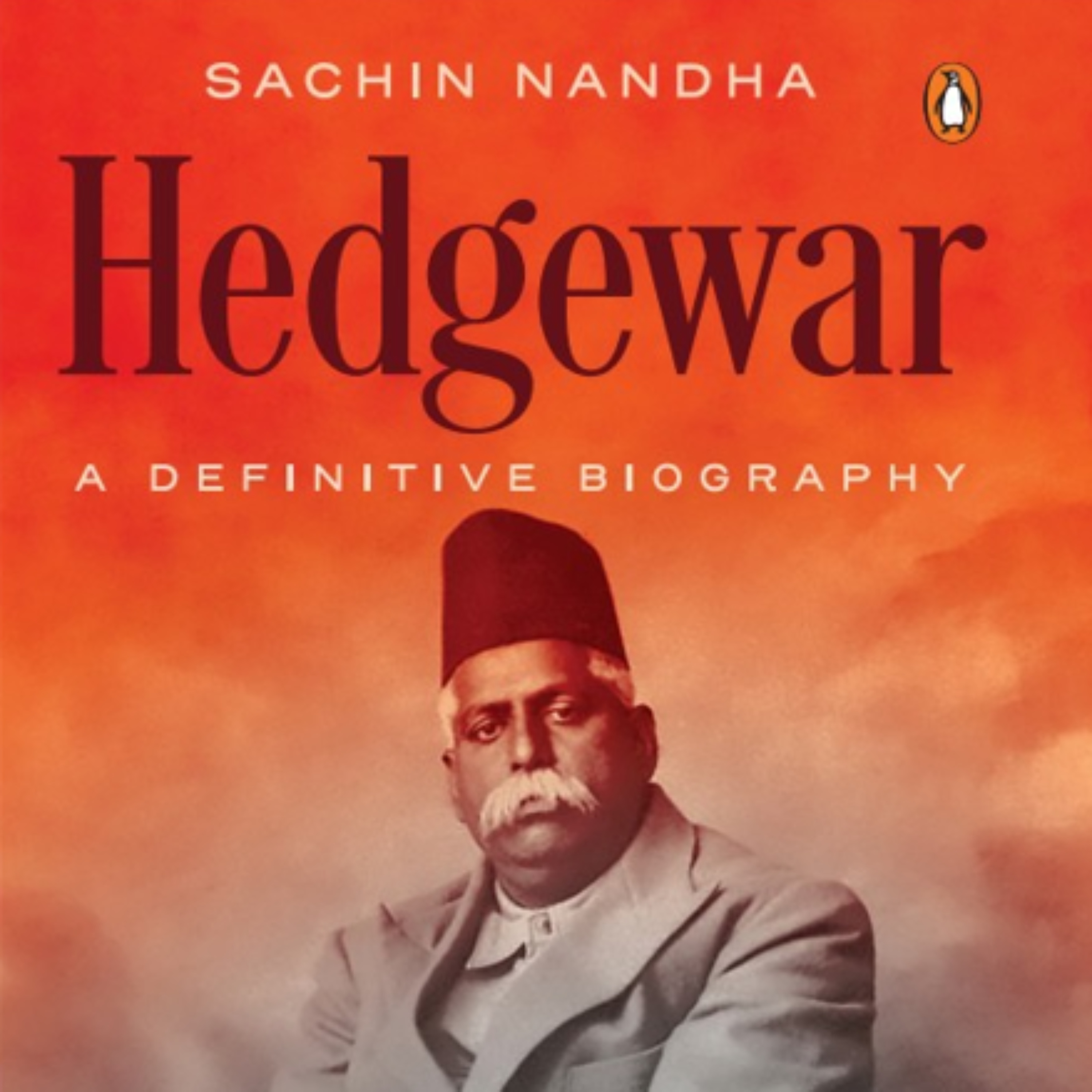 Hedgewar: A Definitive Biography – The Companion Podcast podcast artwork