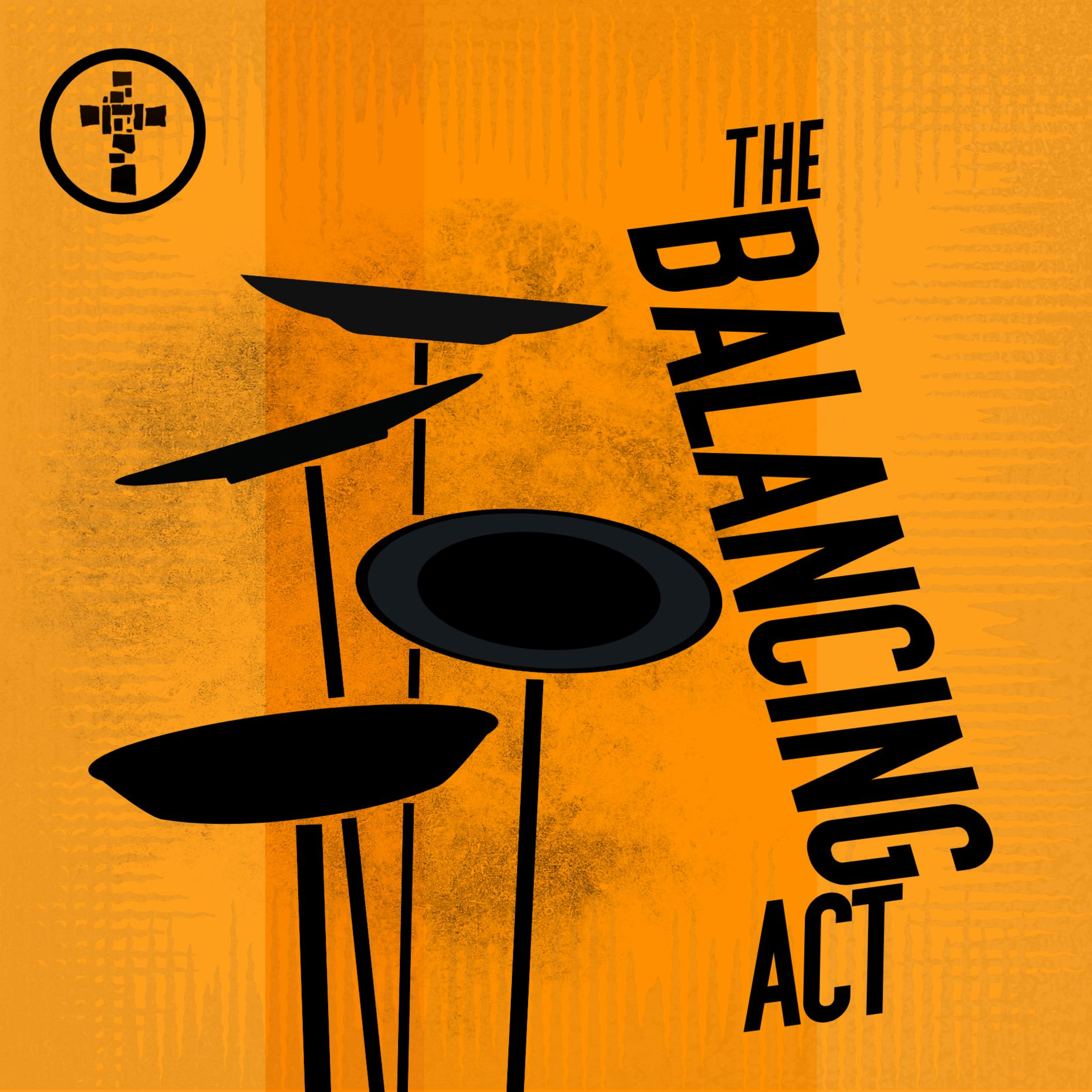 The Balancing Act