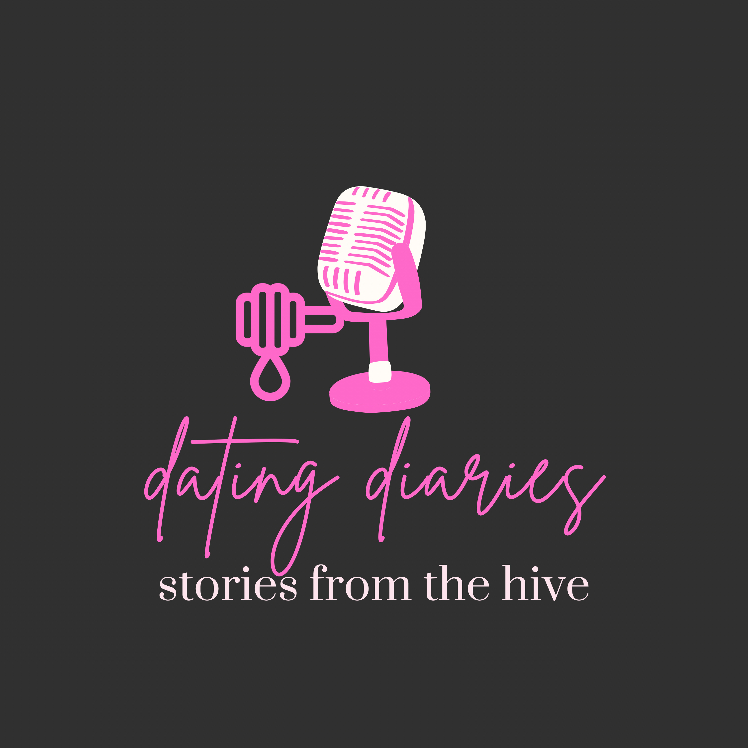 Dating Diaries: Stories from the Hive podcast artwork