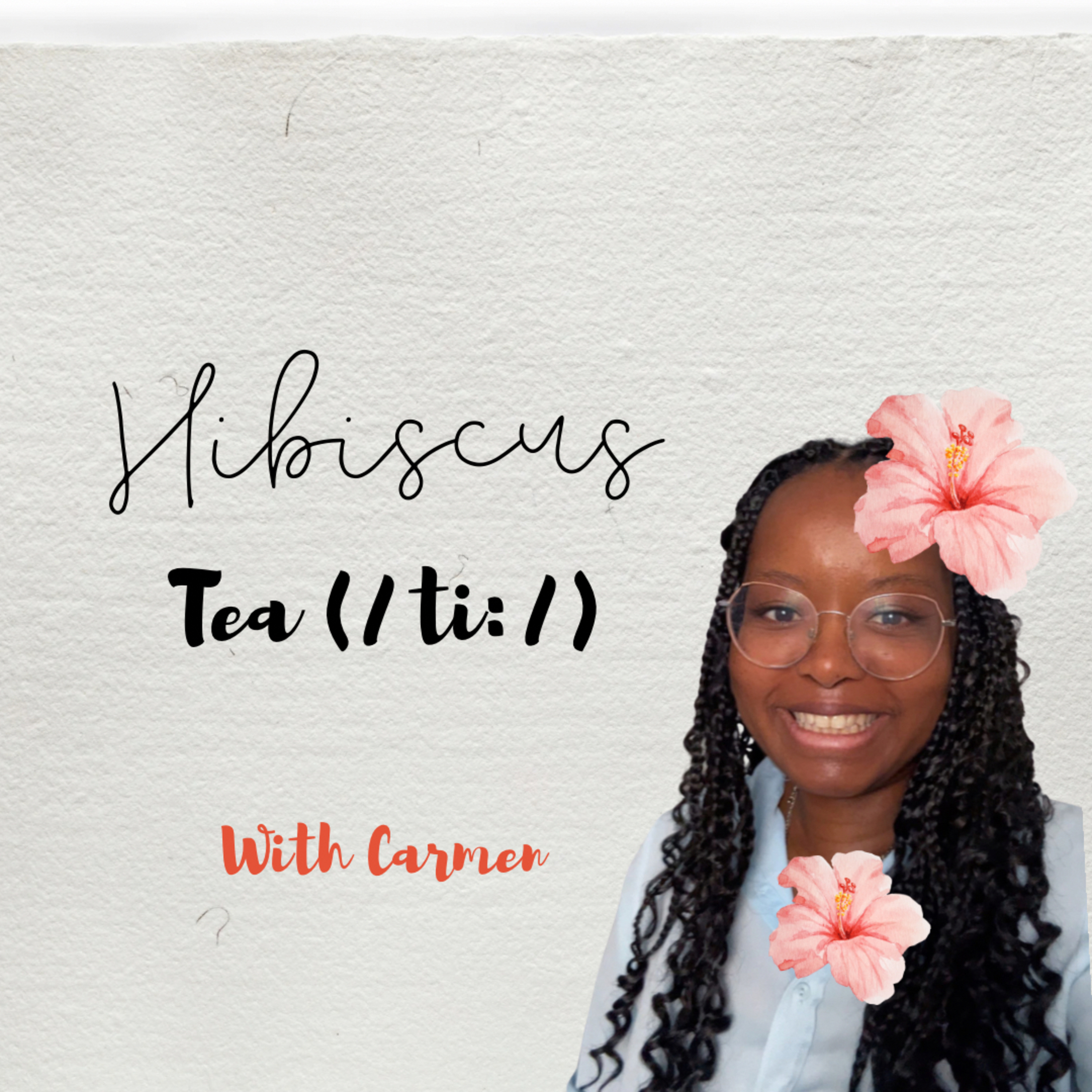 Hibiscus tea (/ti:/)