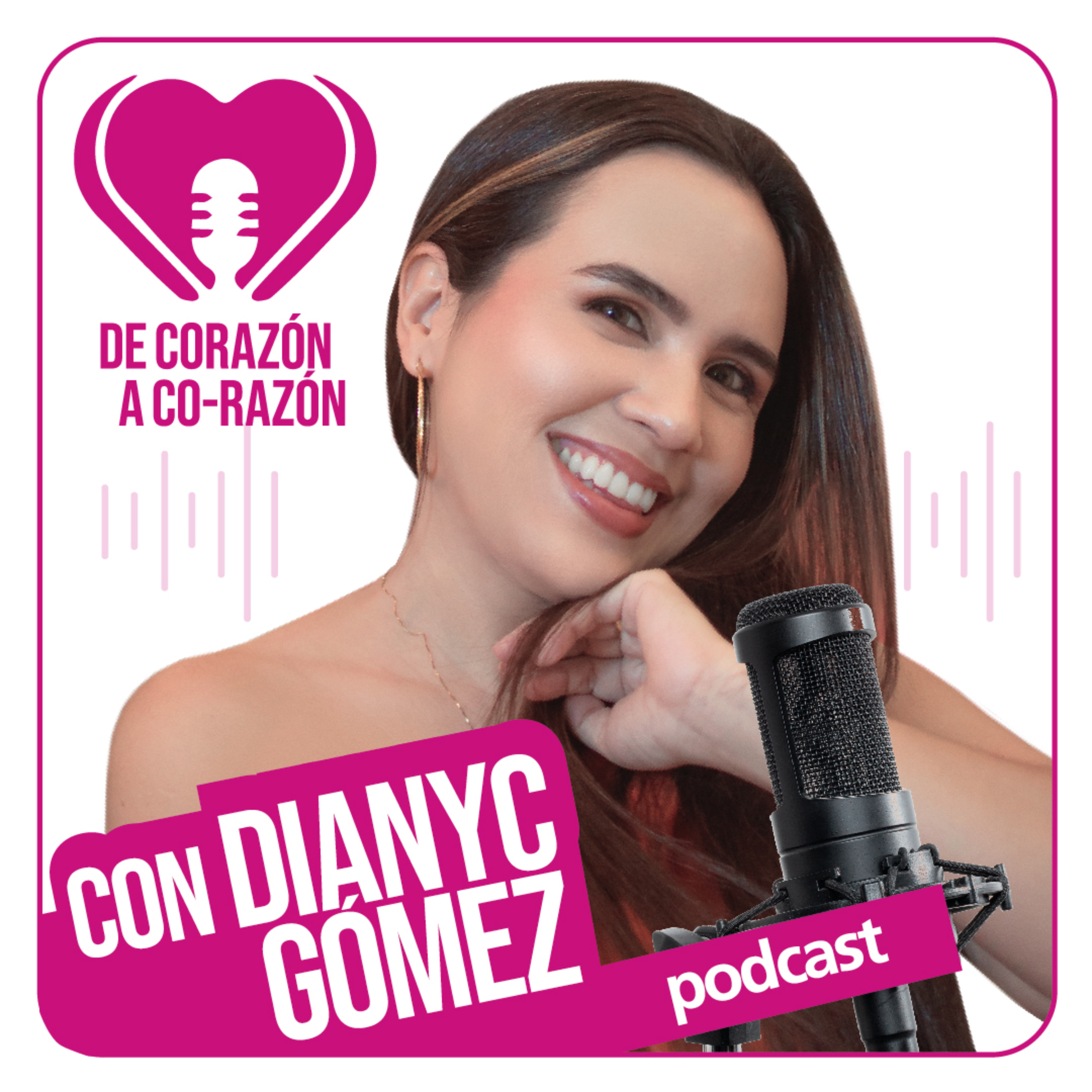 De Corazón a Co-razón, con Diany C Gómez. podcast artwork
