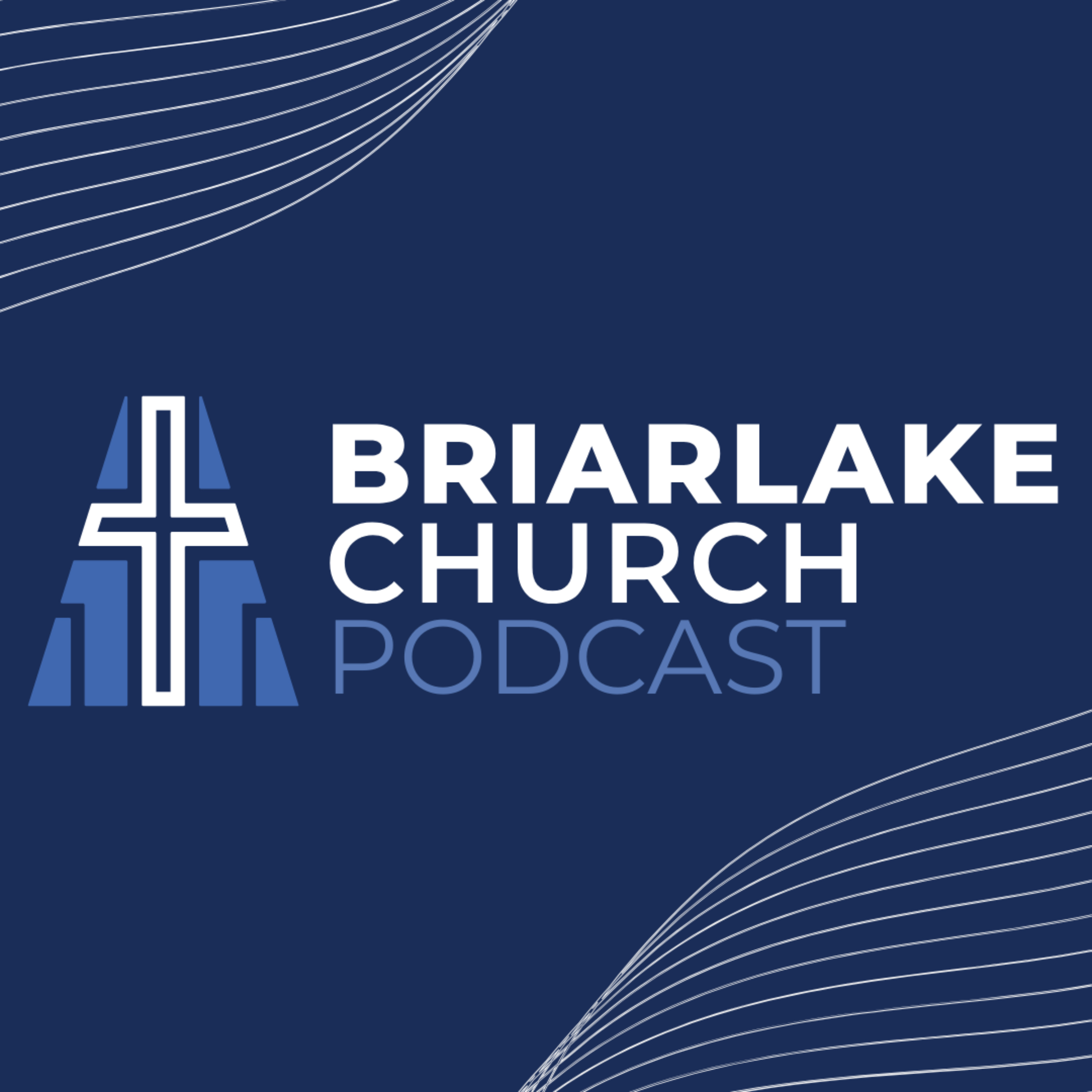 The Briarlake Church Podcast