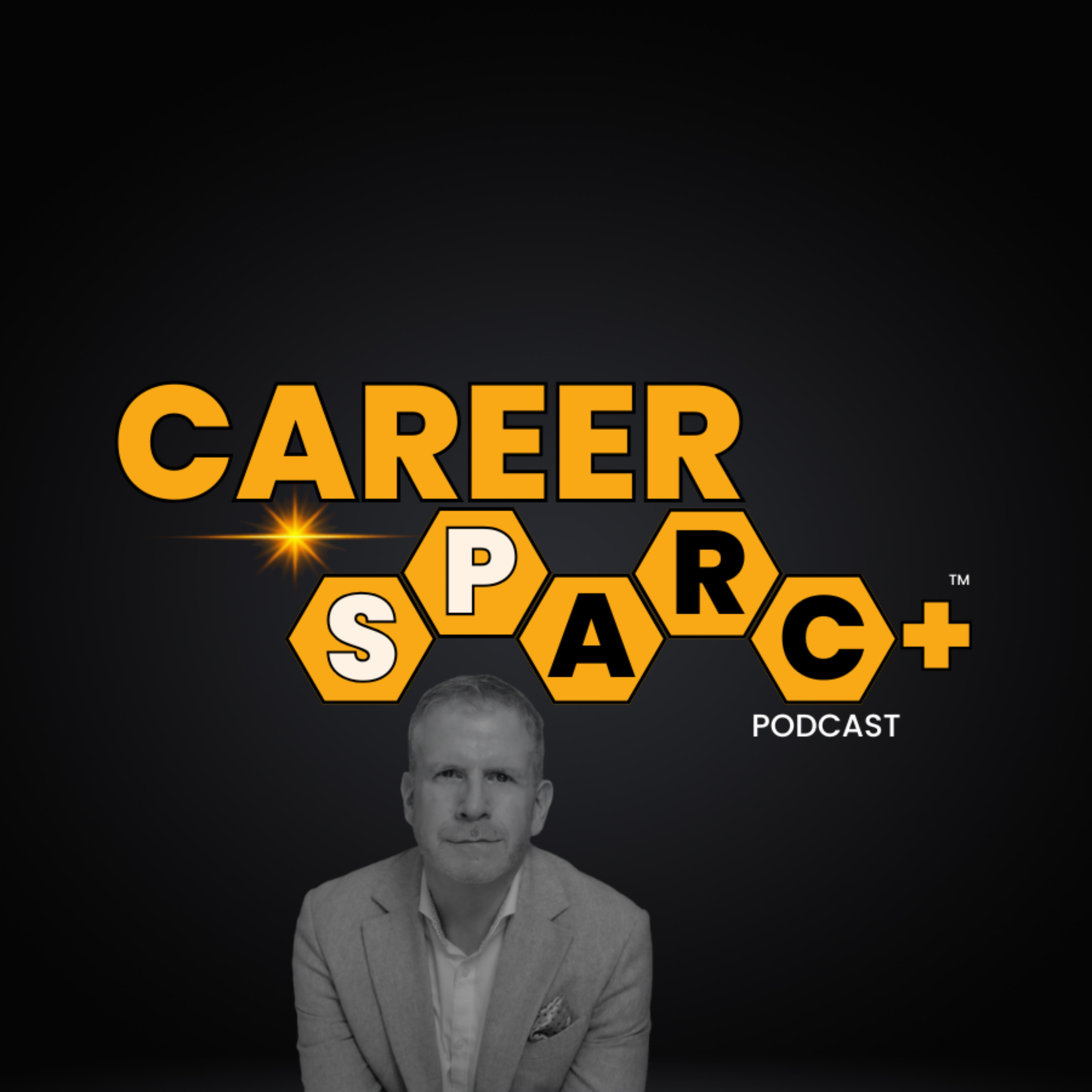 The Career SPARC+ Podcast