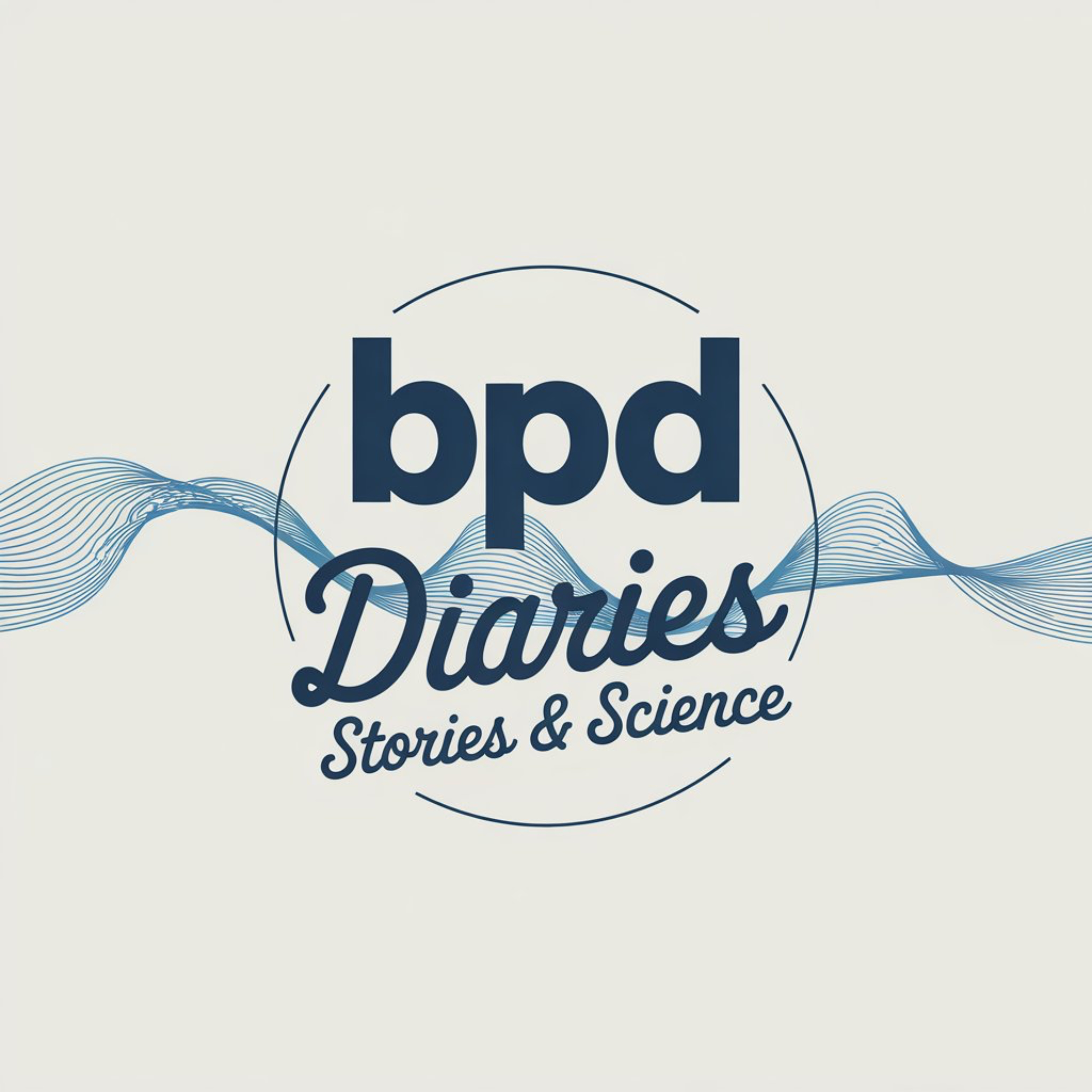 BPD Diaries: Stories and Science