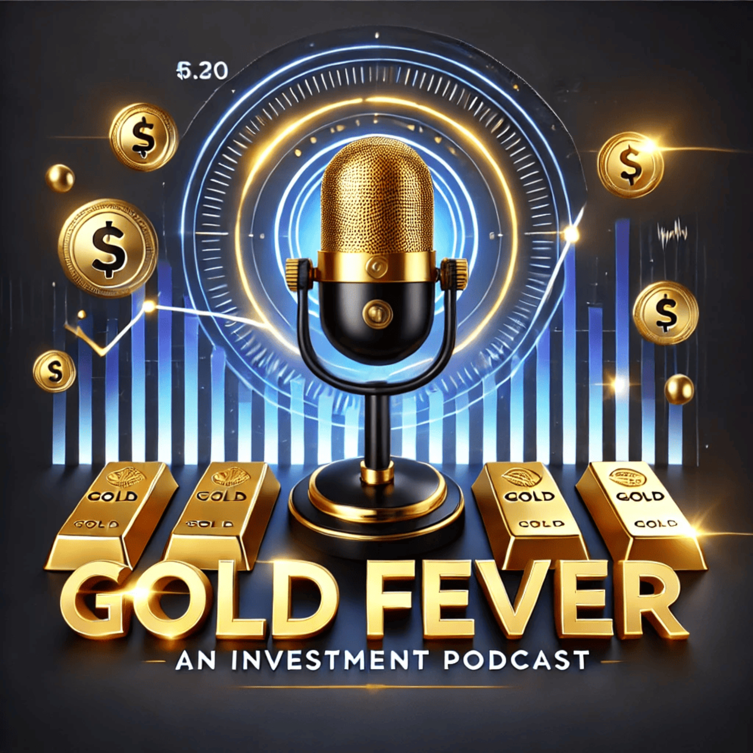 Gold Fever: The Podcast Where Smart Investors Master Gold & Precious Metals