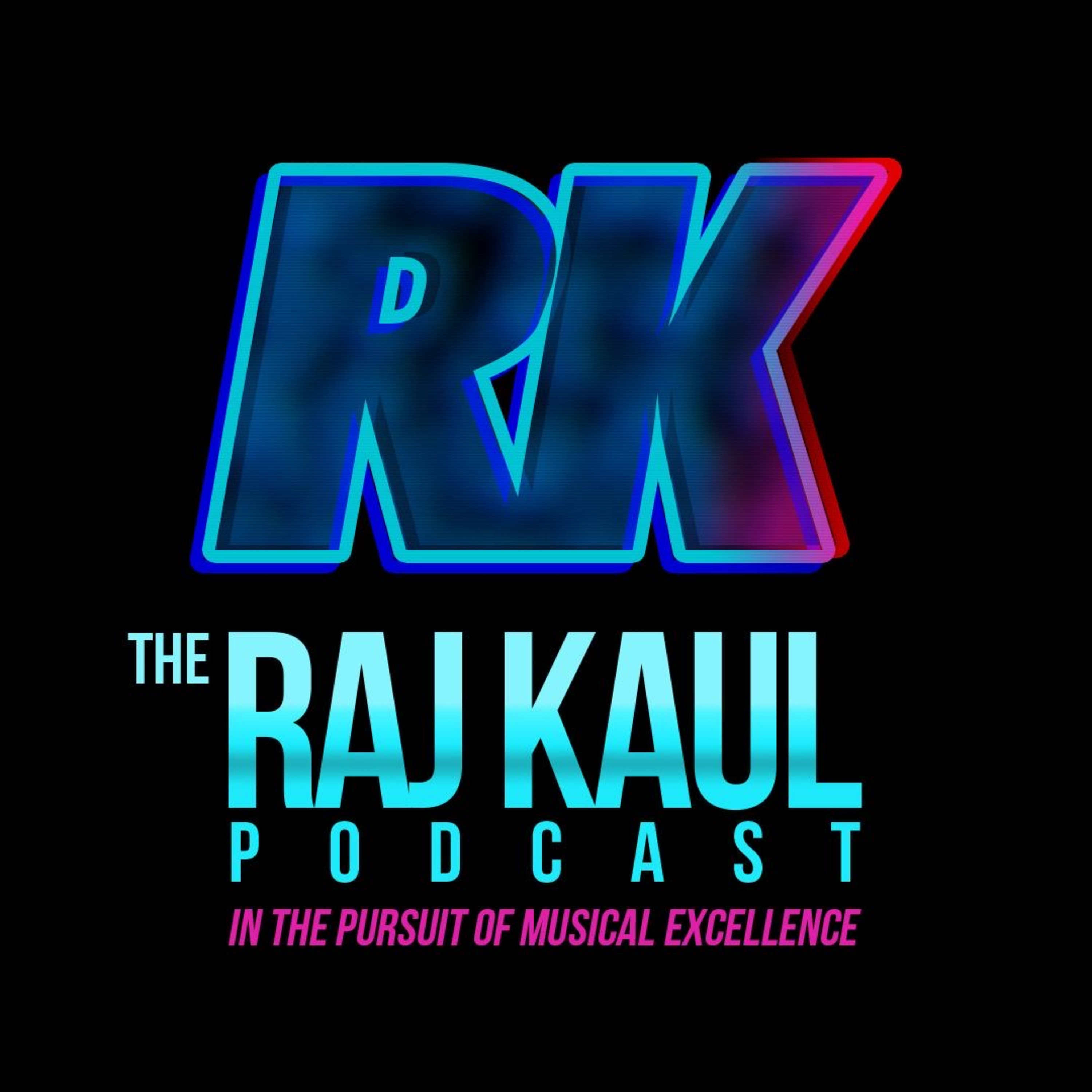 The Raj Kaul Podcast