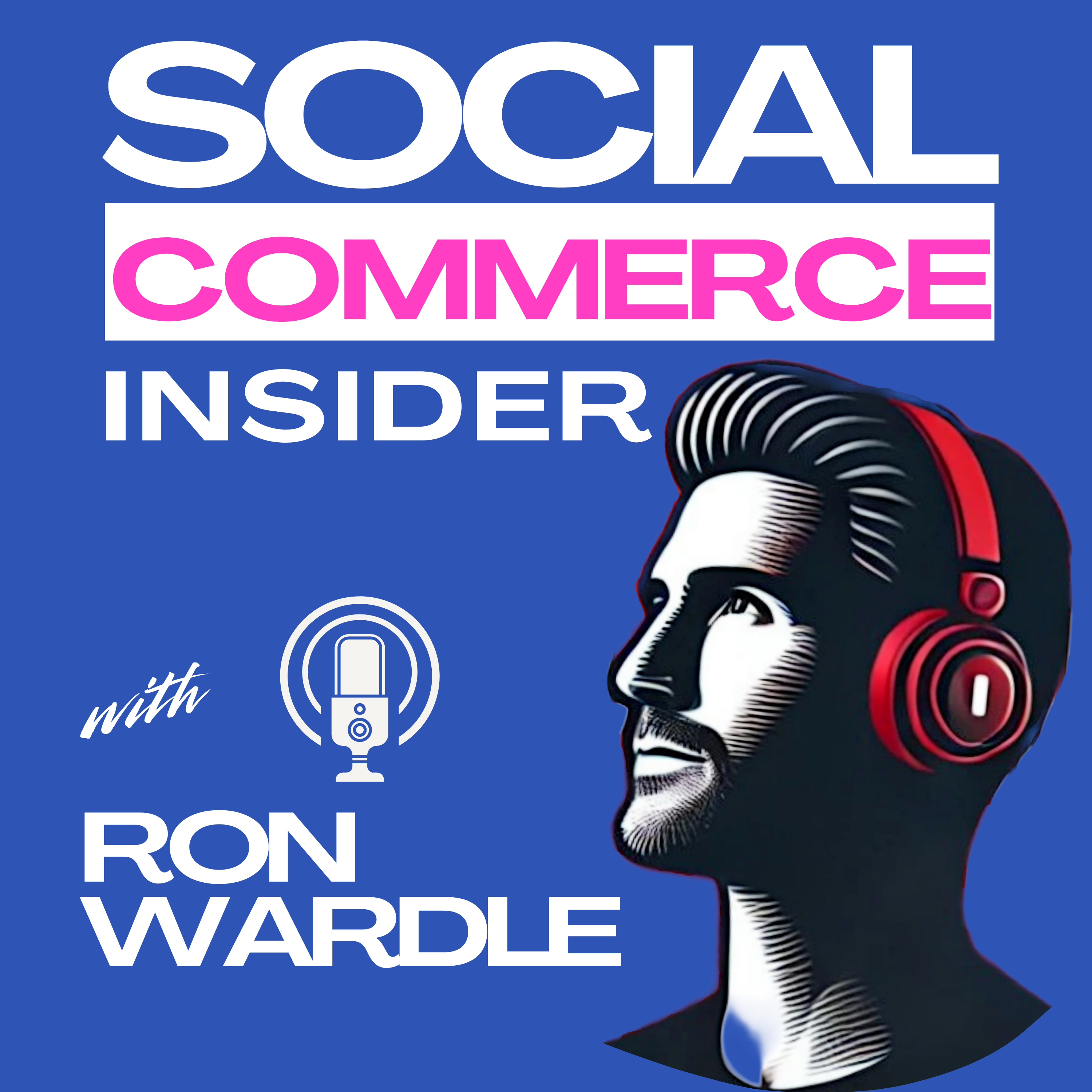 The Social Commerce Insider podcast artwork