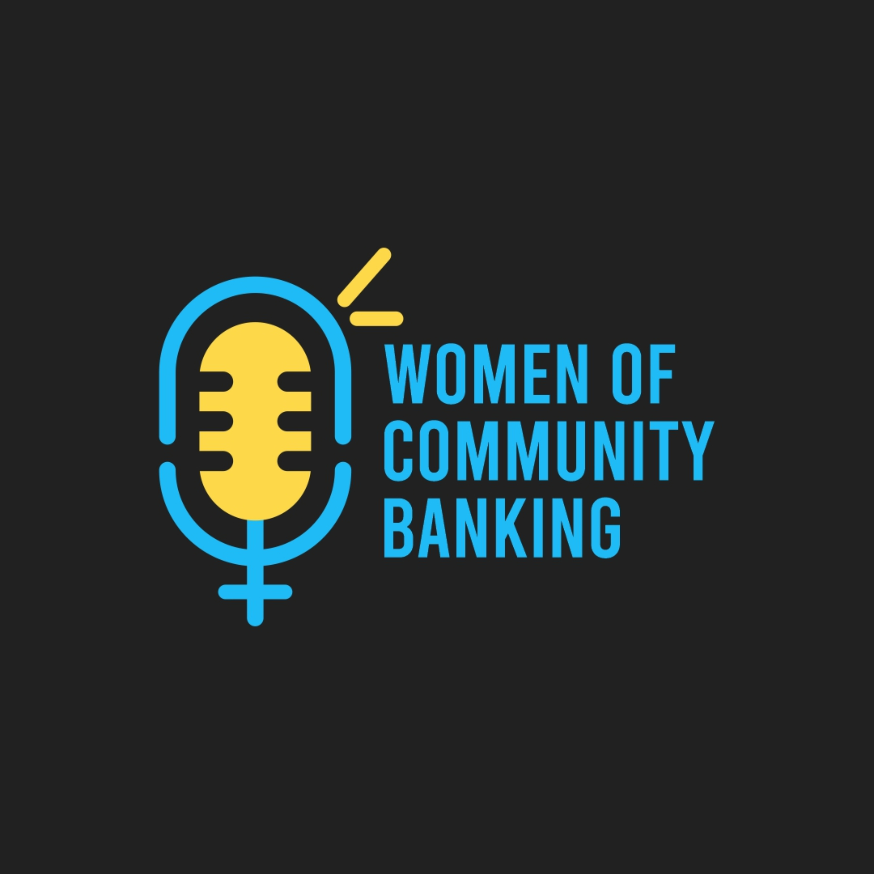 Women of Community Banking Podcast