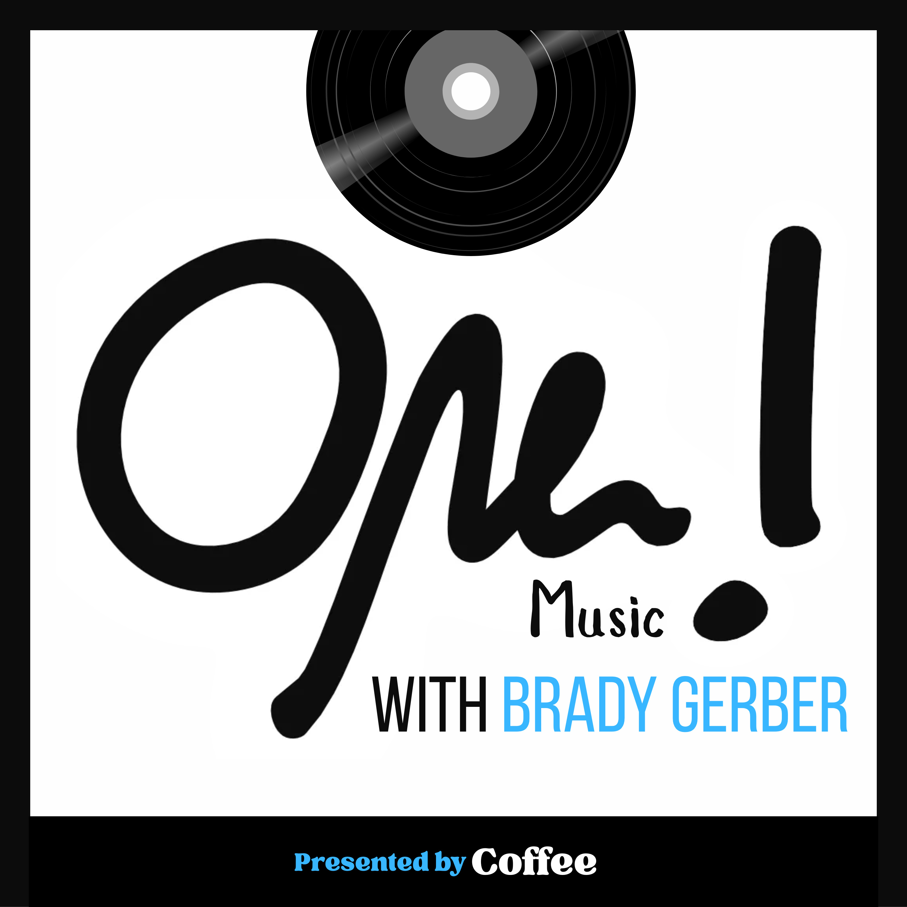 OPE! Music with Brady Gerber