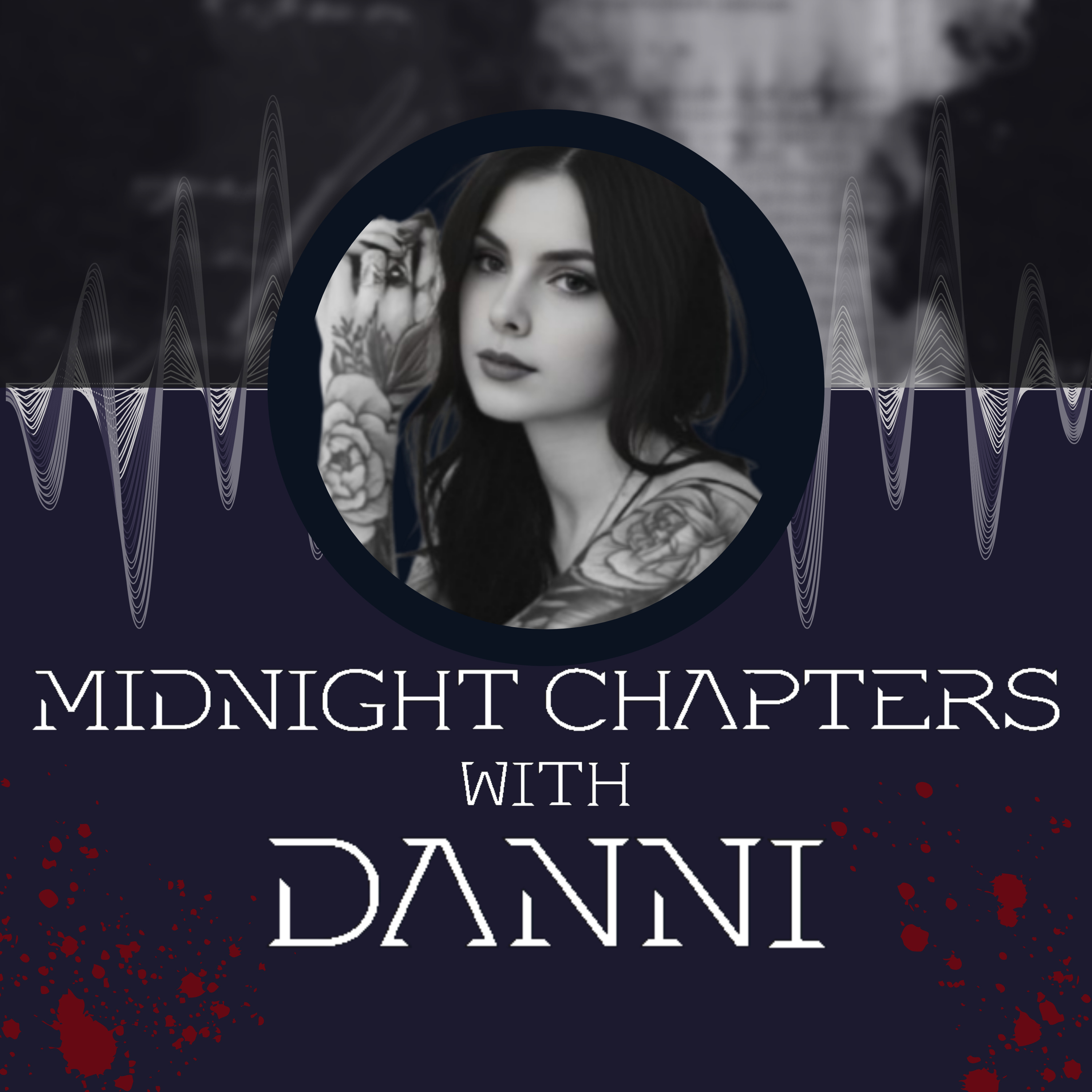 Midnight Chapters With Danni