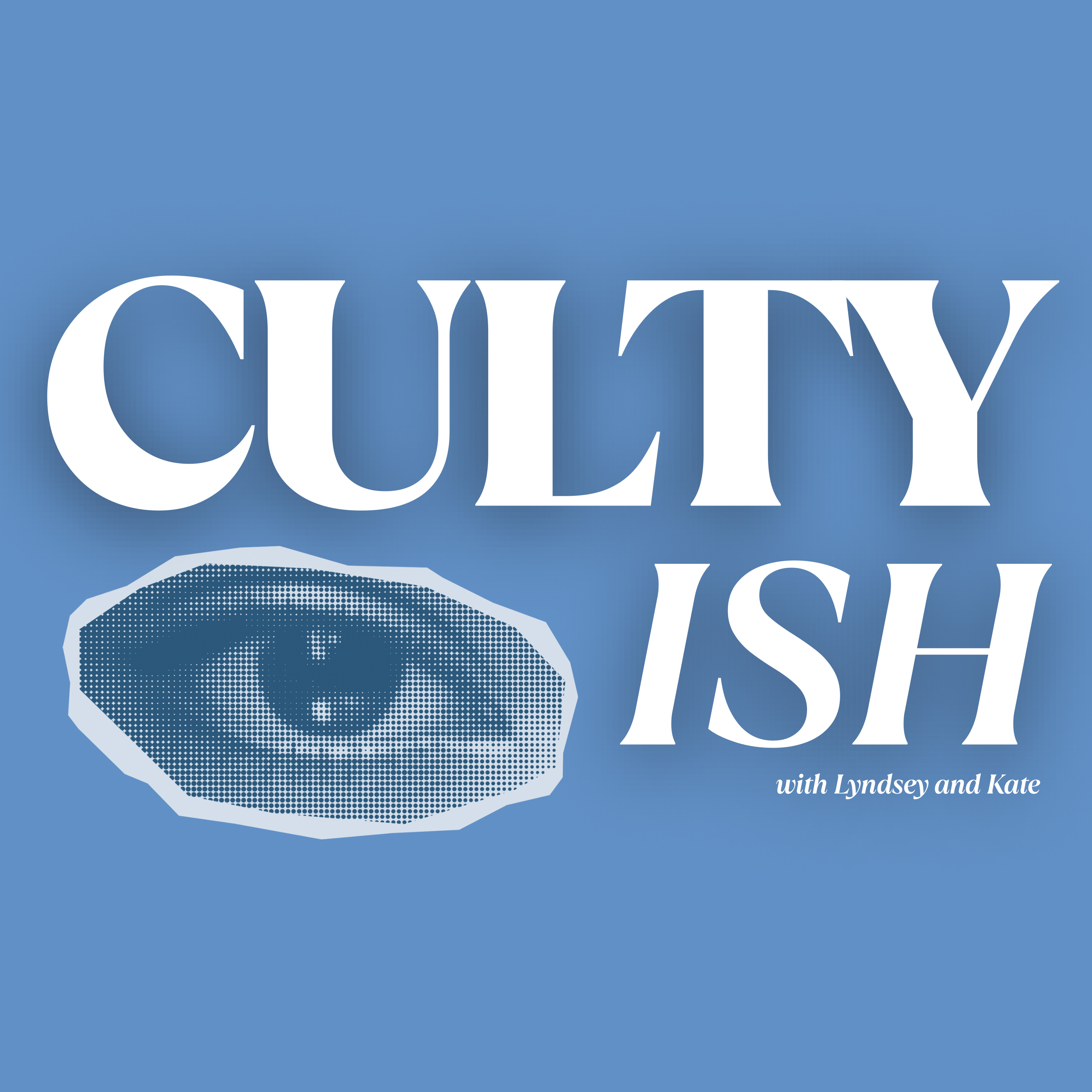 CultyIsh Podcast