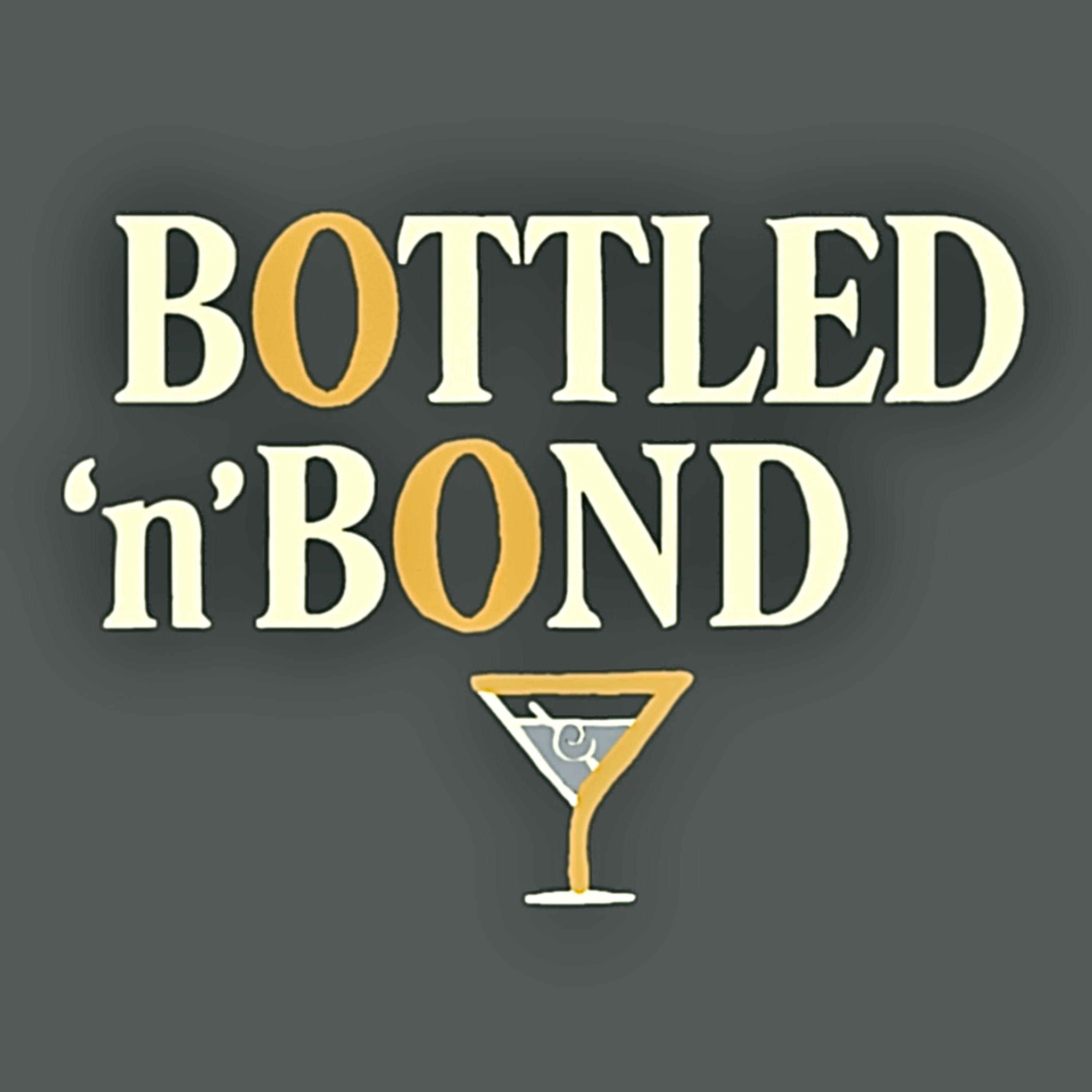 Bottled ‘n’ Bond