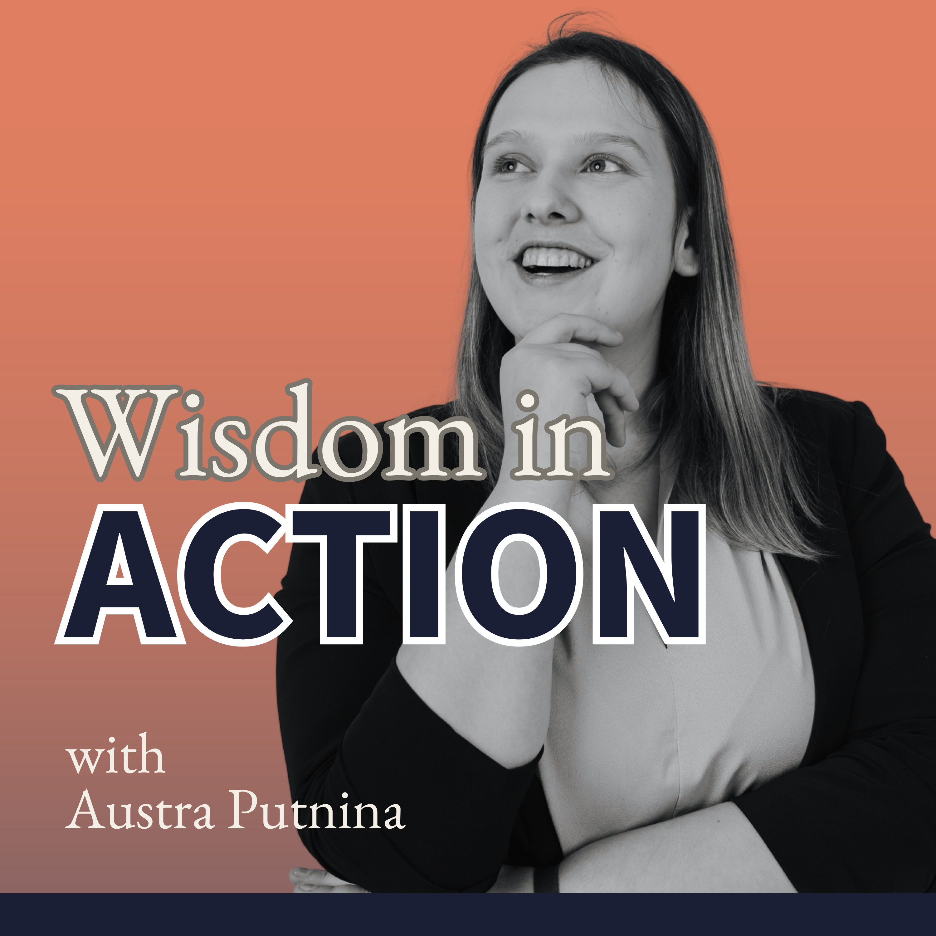 Wisdom in Action Podcast