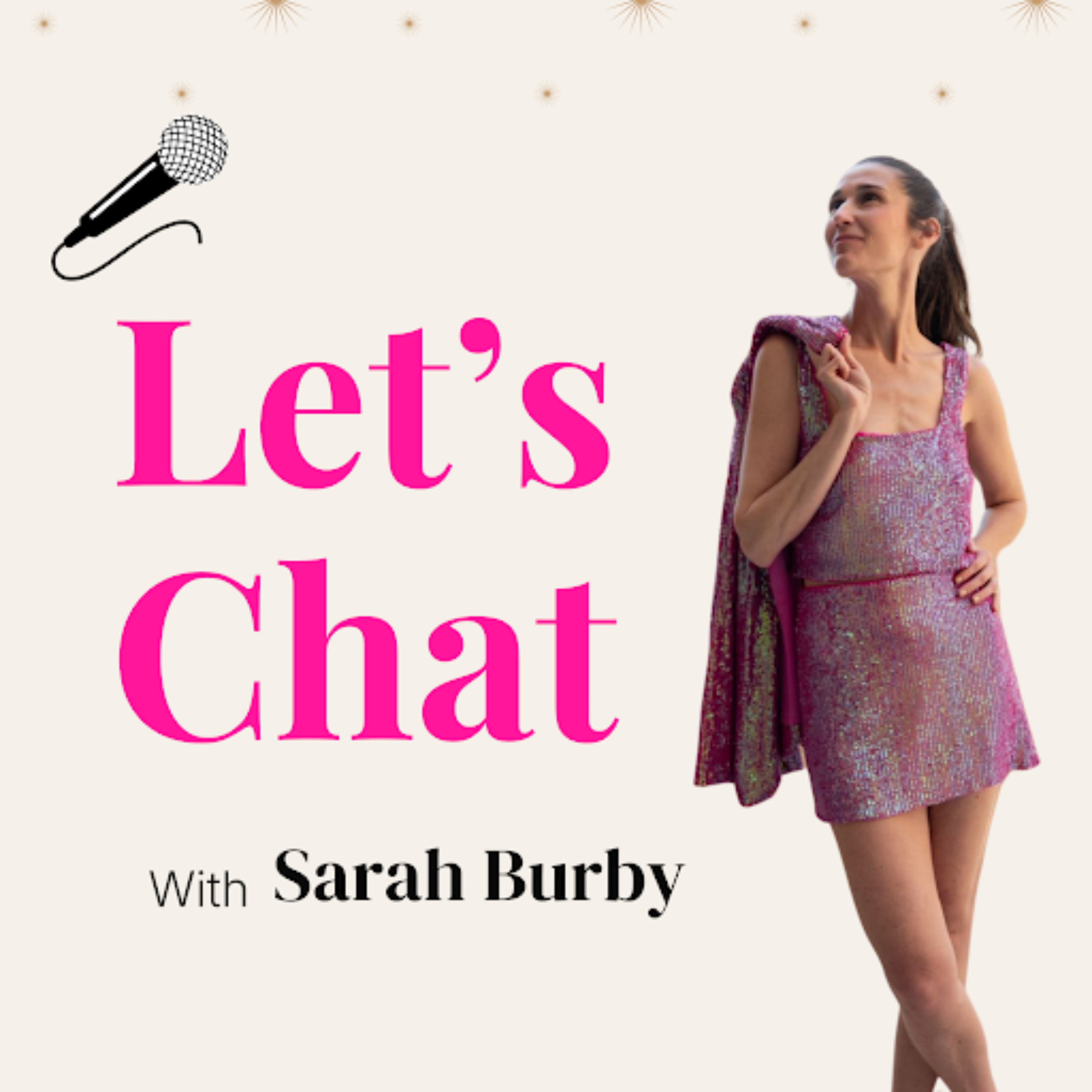 Let\'s Chat! with Sarah Burby