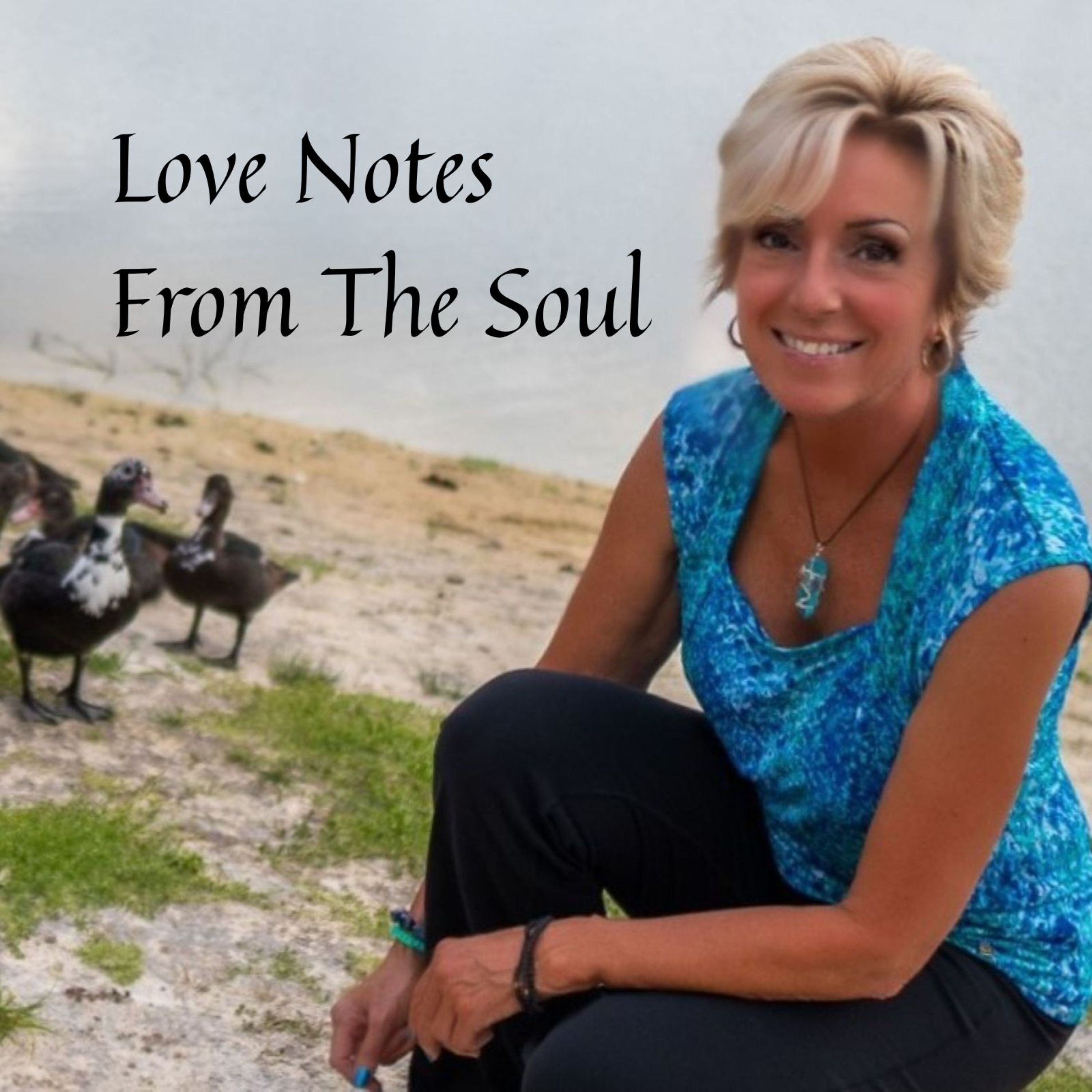 Love Notes From The Soul podcast artwork