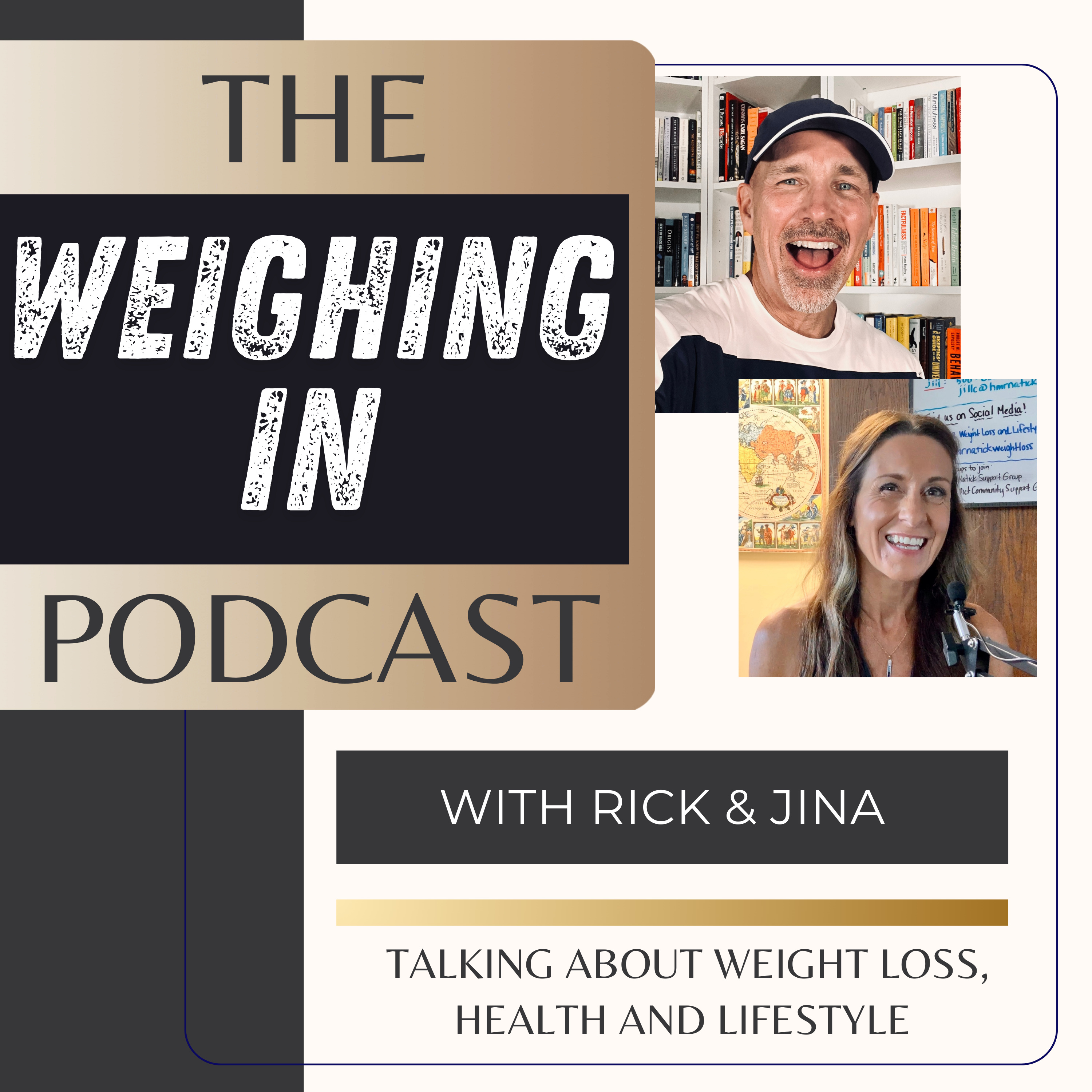 The Weighing In Podcast with Rick and Jina podcast artwork