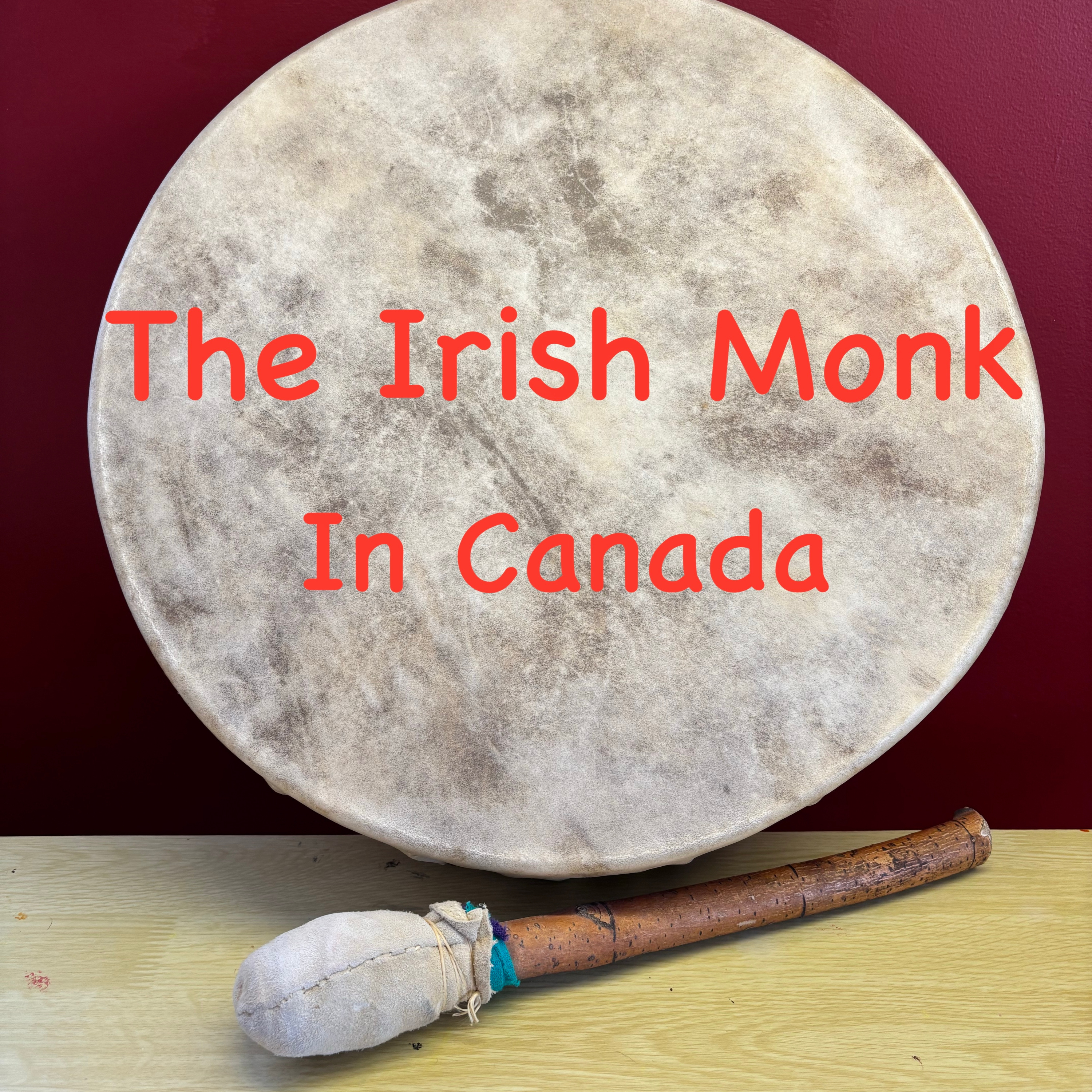 The Irish Monk in Canada