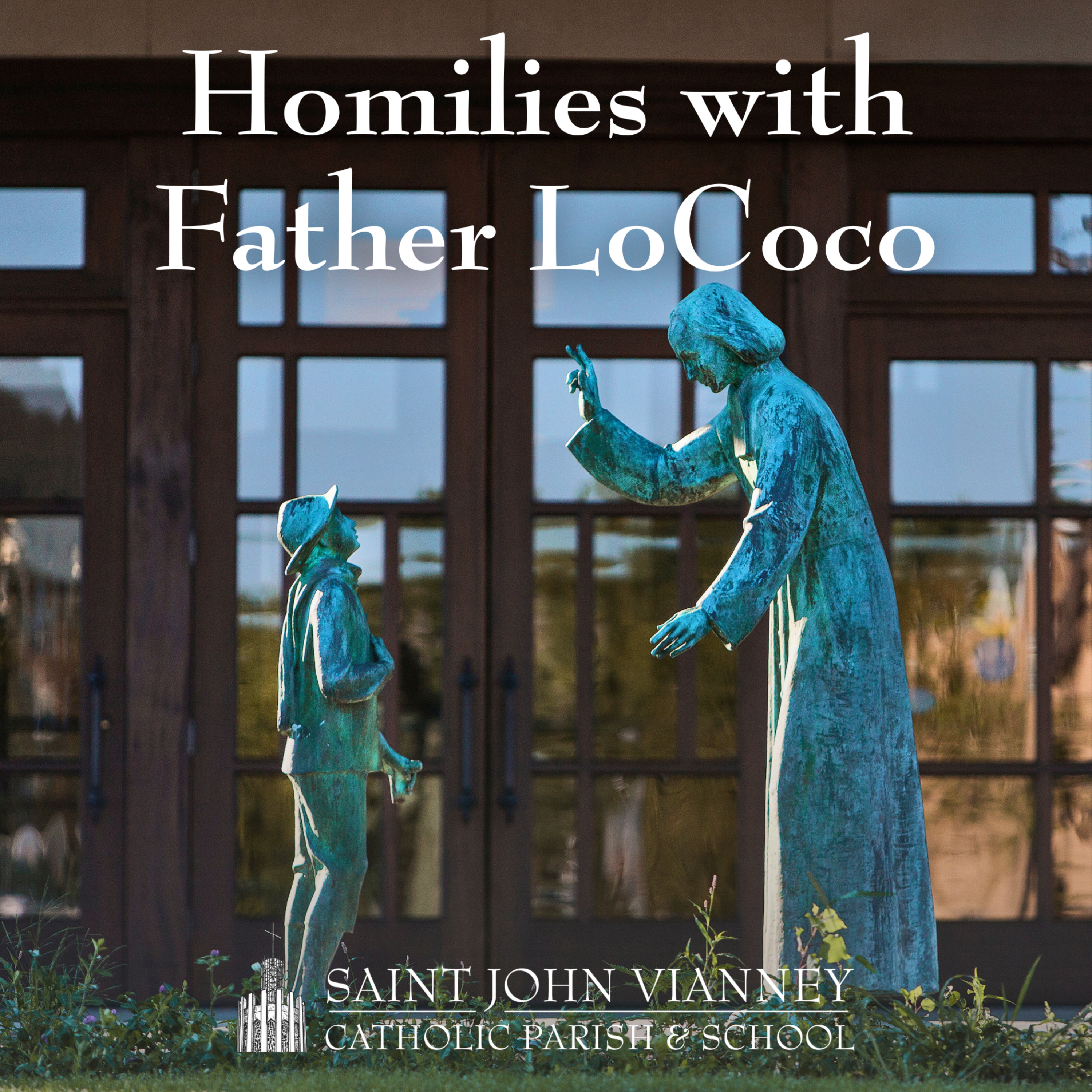 Homilies with Father LoCoco