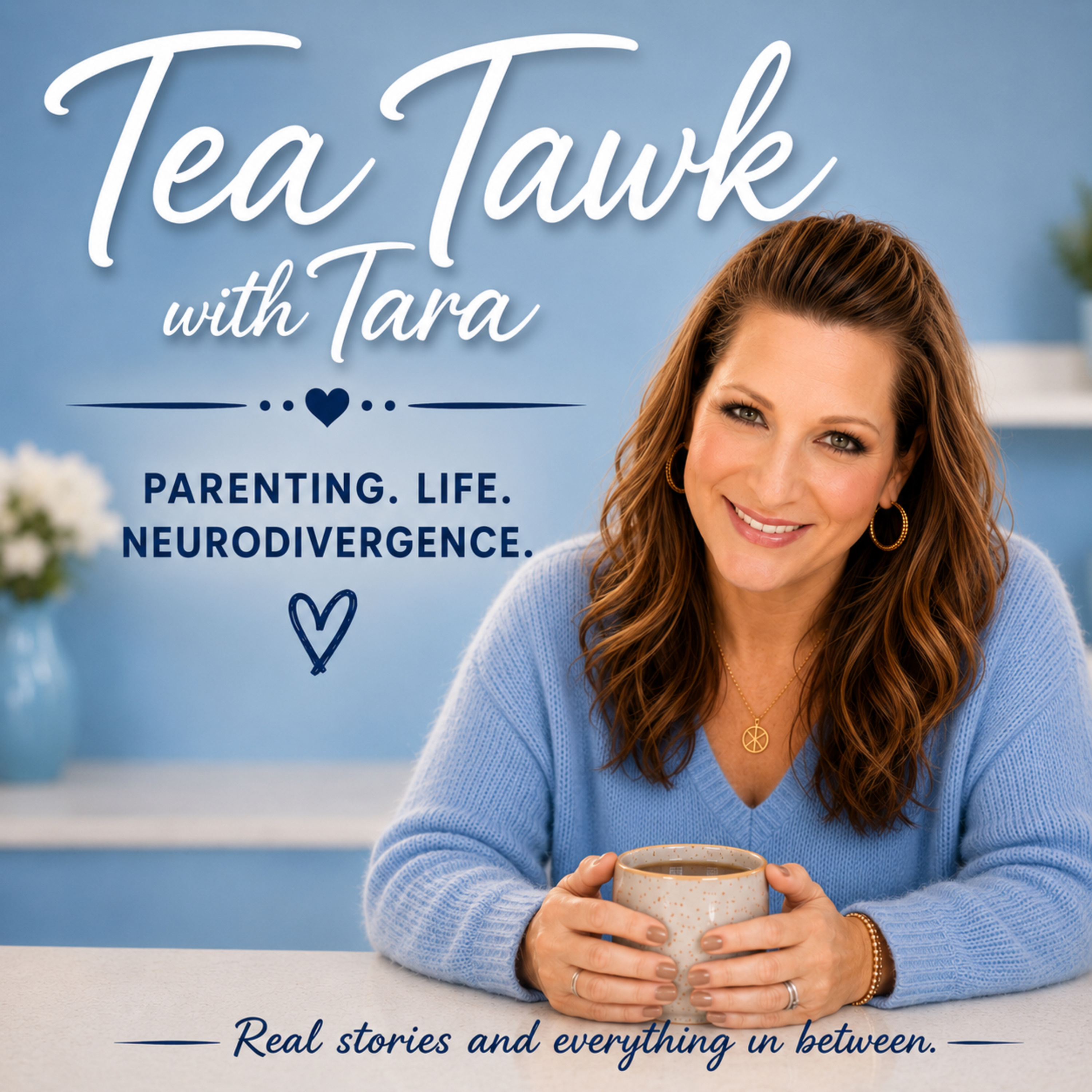 Tea Tawk with Tara