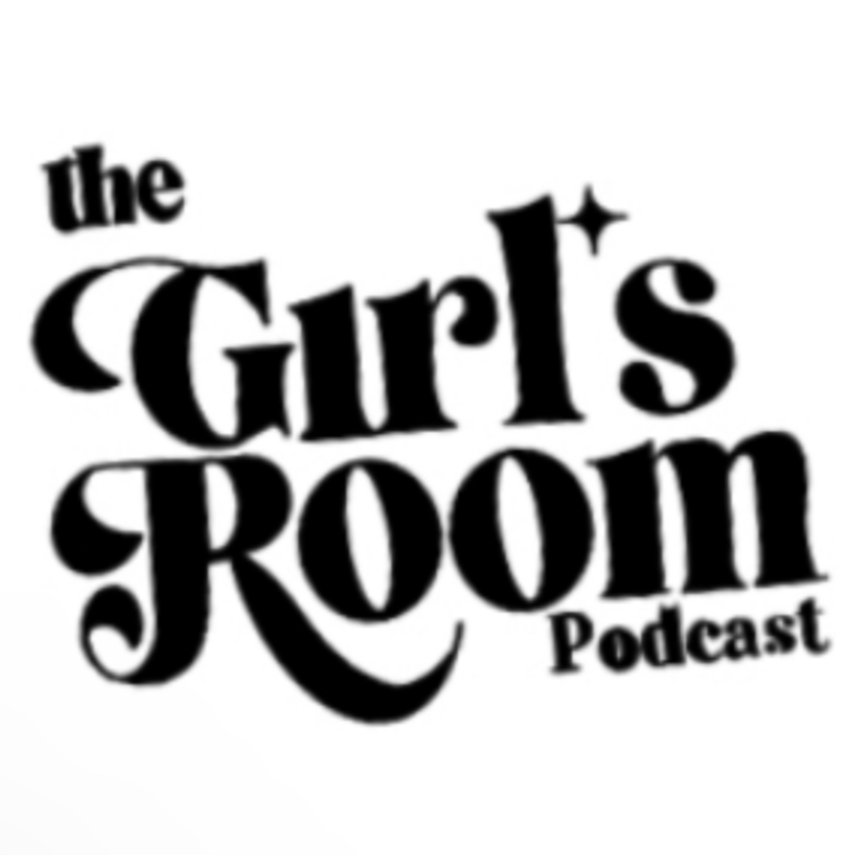 The Girls Room Podcast Podcast podcast artwork
