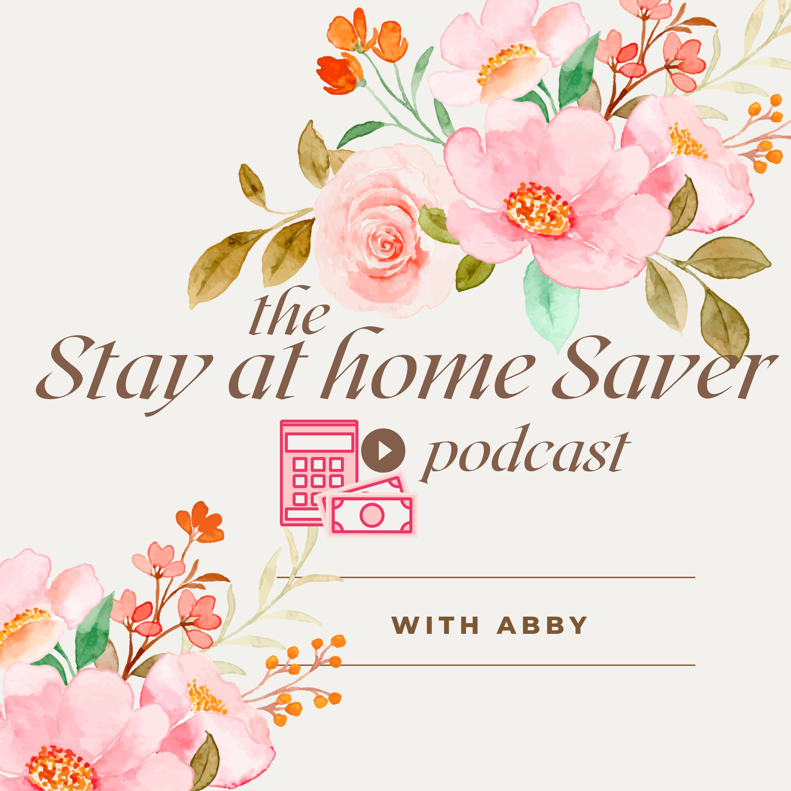 The Stay at Home Saver podcast artwork