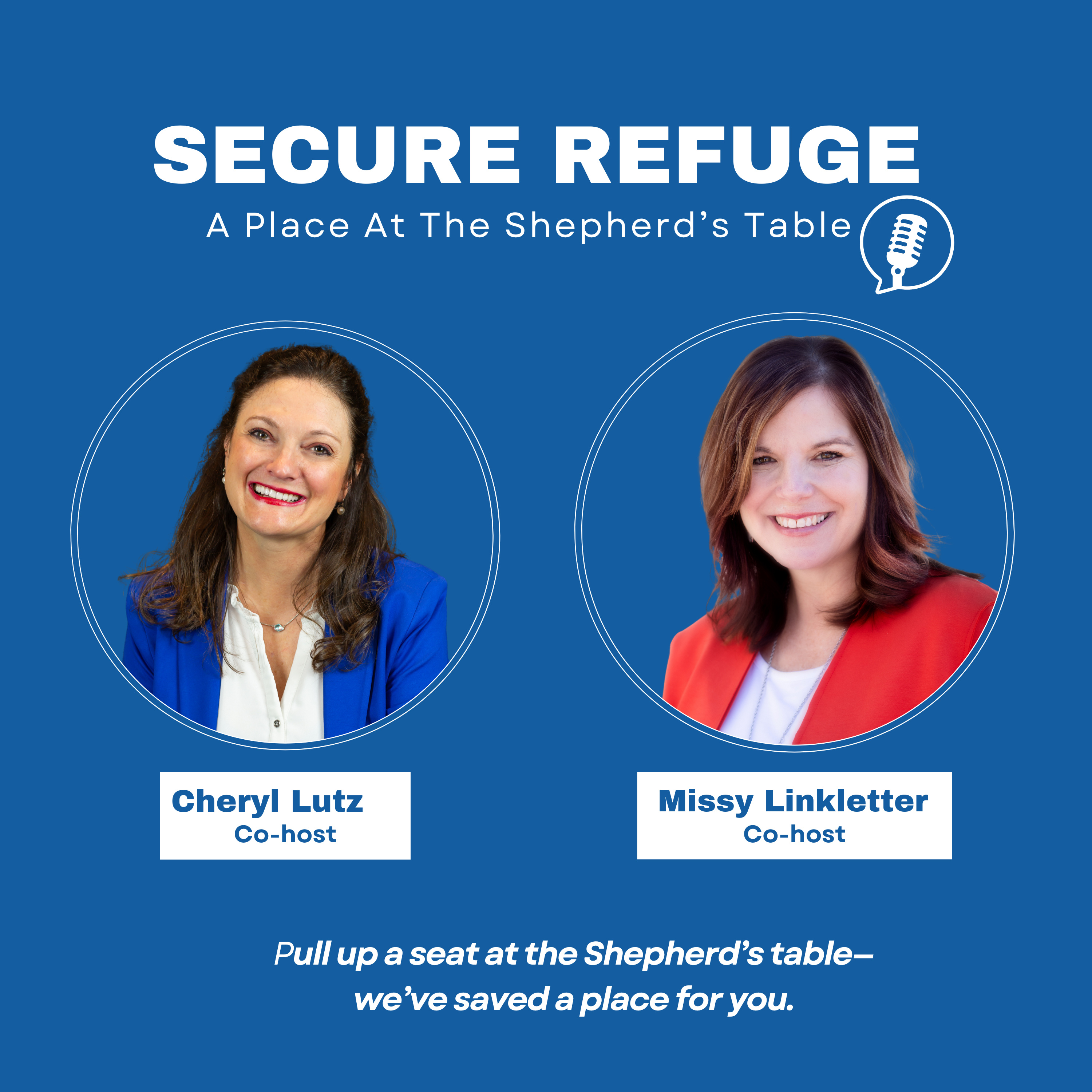 Secure Refuge: A Place at the Shepherd's Table podcast artwork
