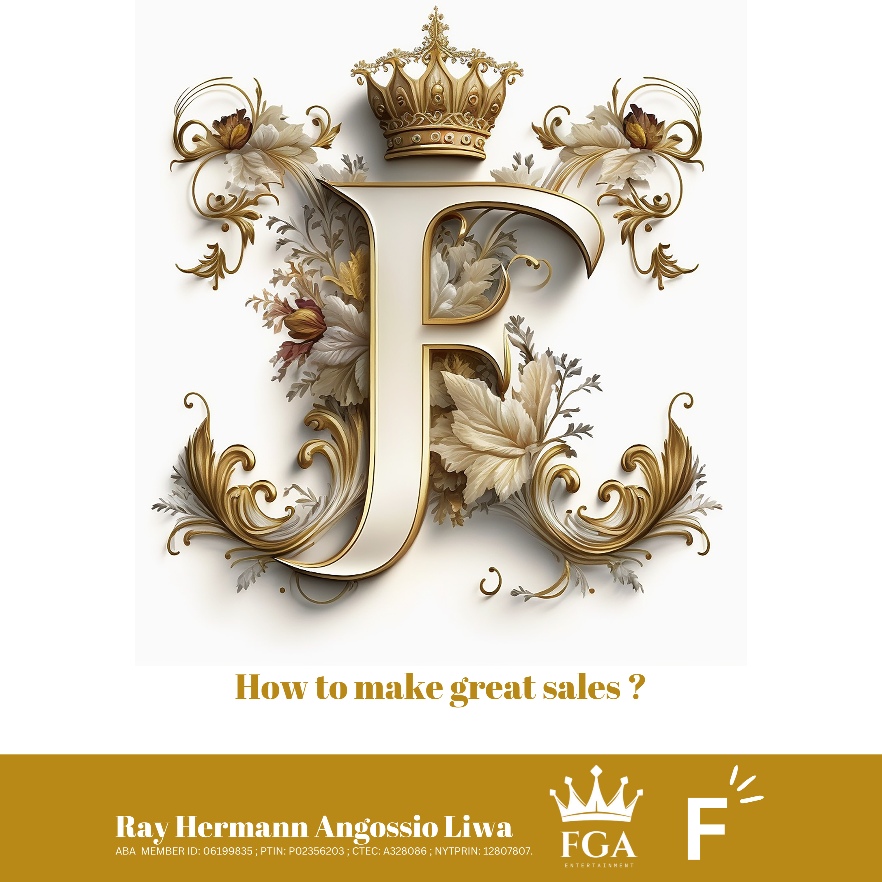 How to Make Great Sales ?