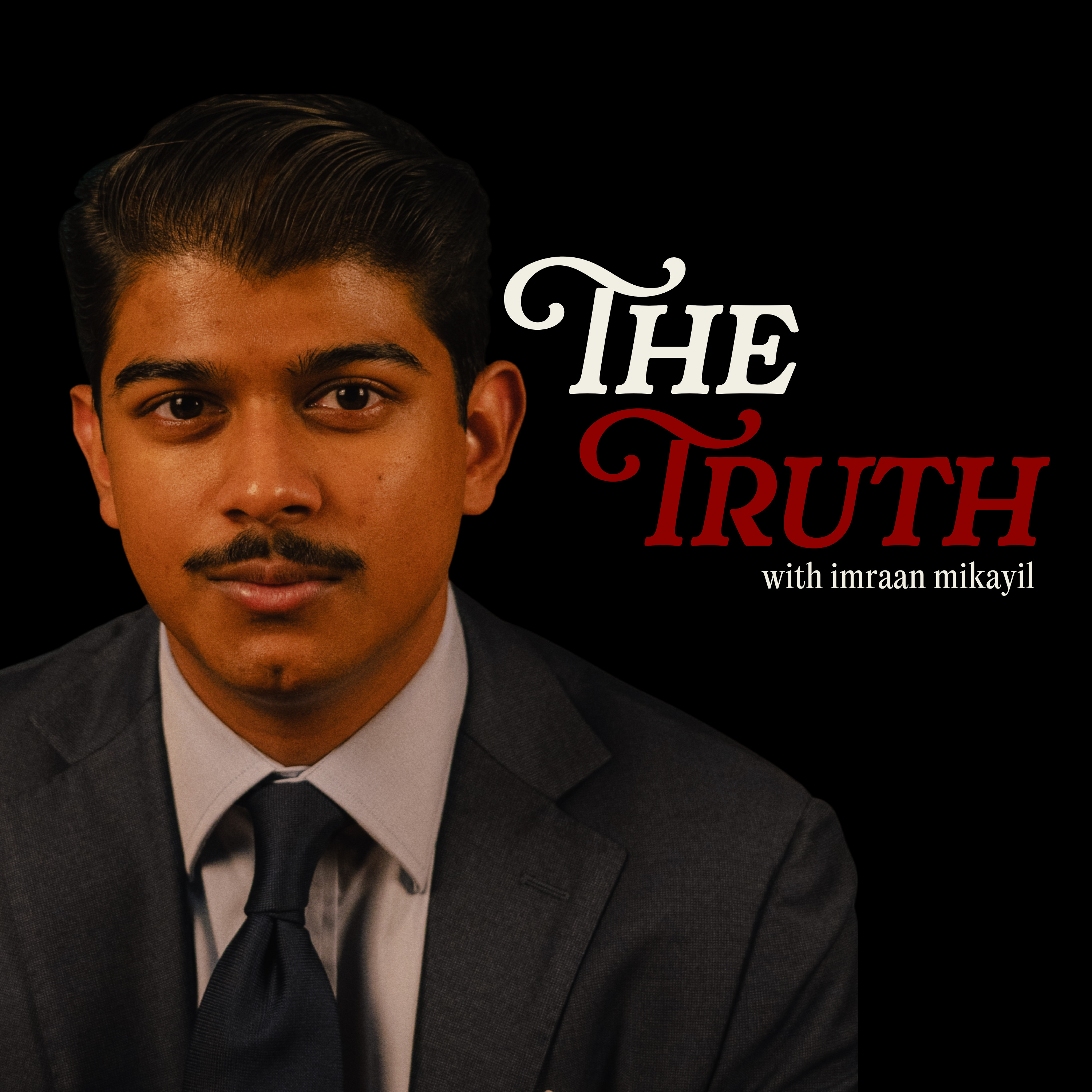 The Truth with Imraan Mikayil