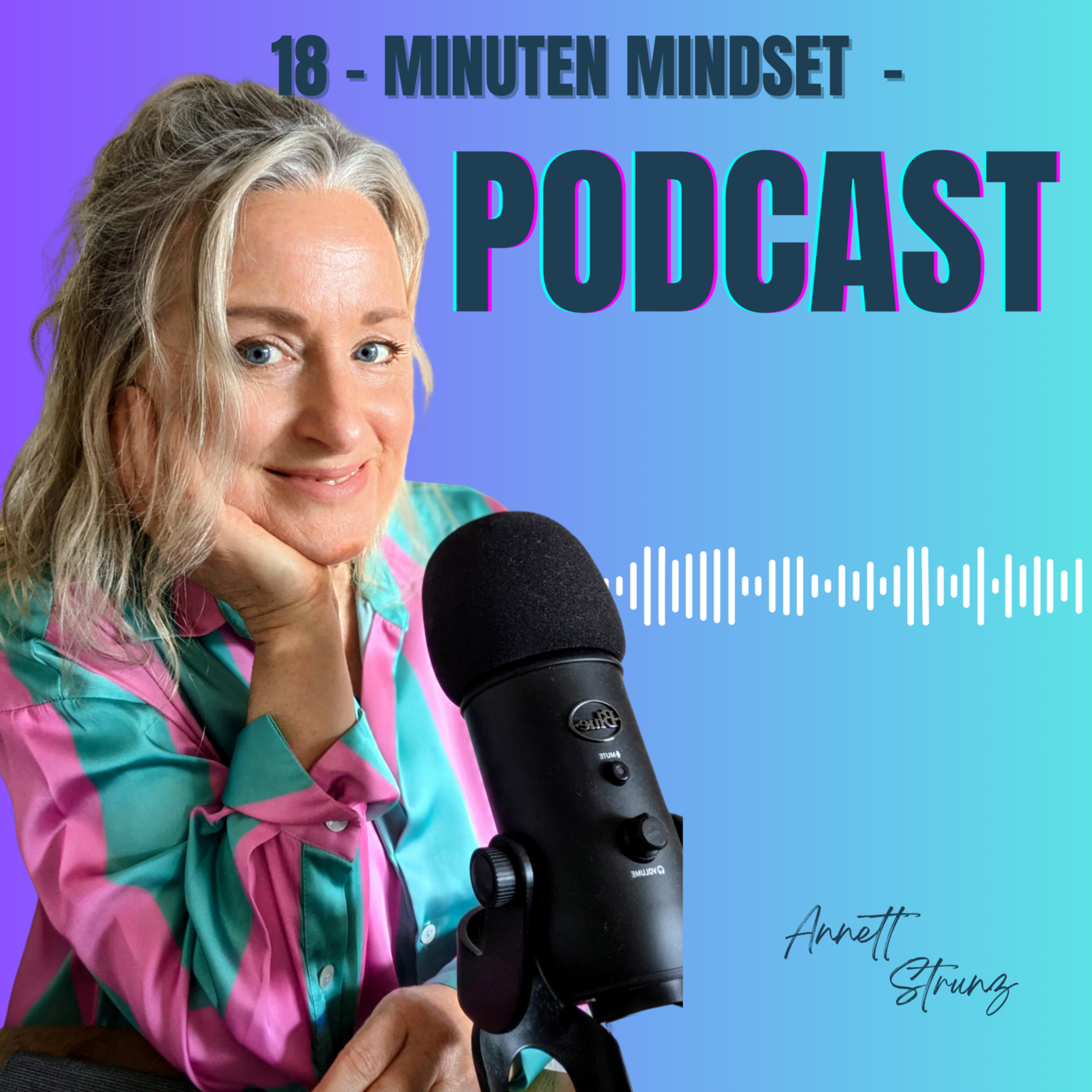 Der 18 Minuten Mindset - Podcast