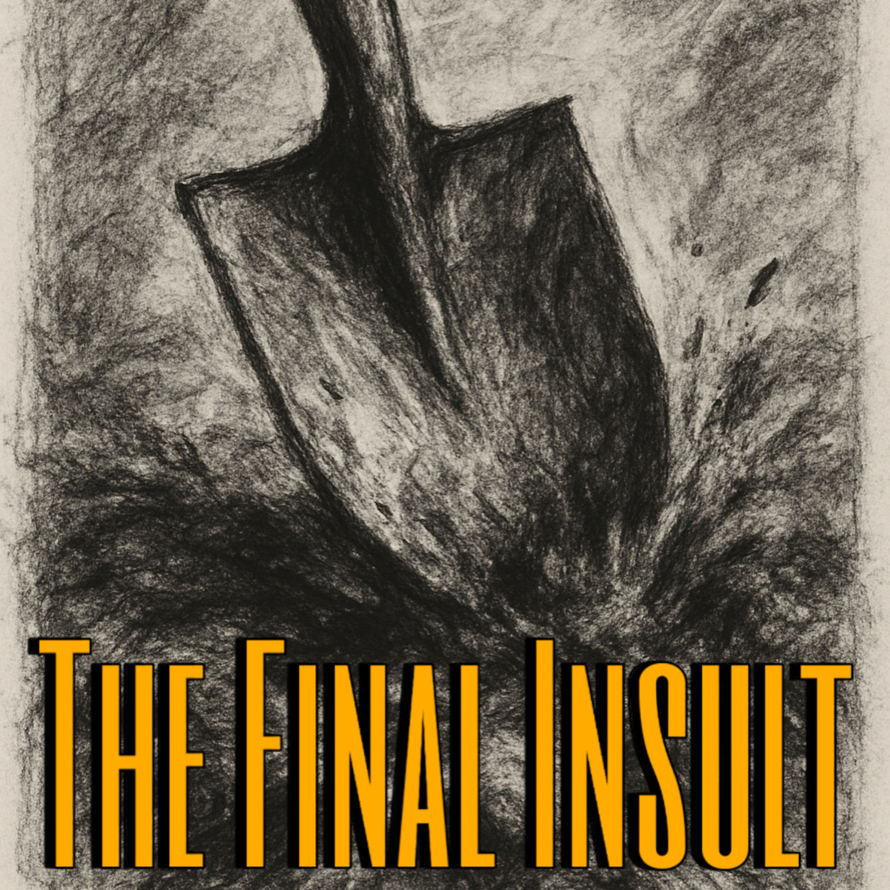 The Final Insult podcast artwork