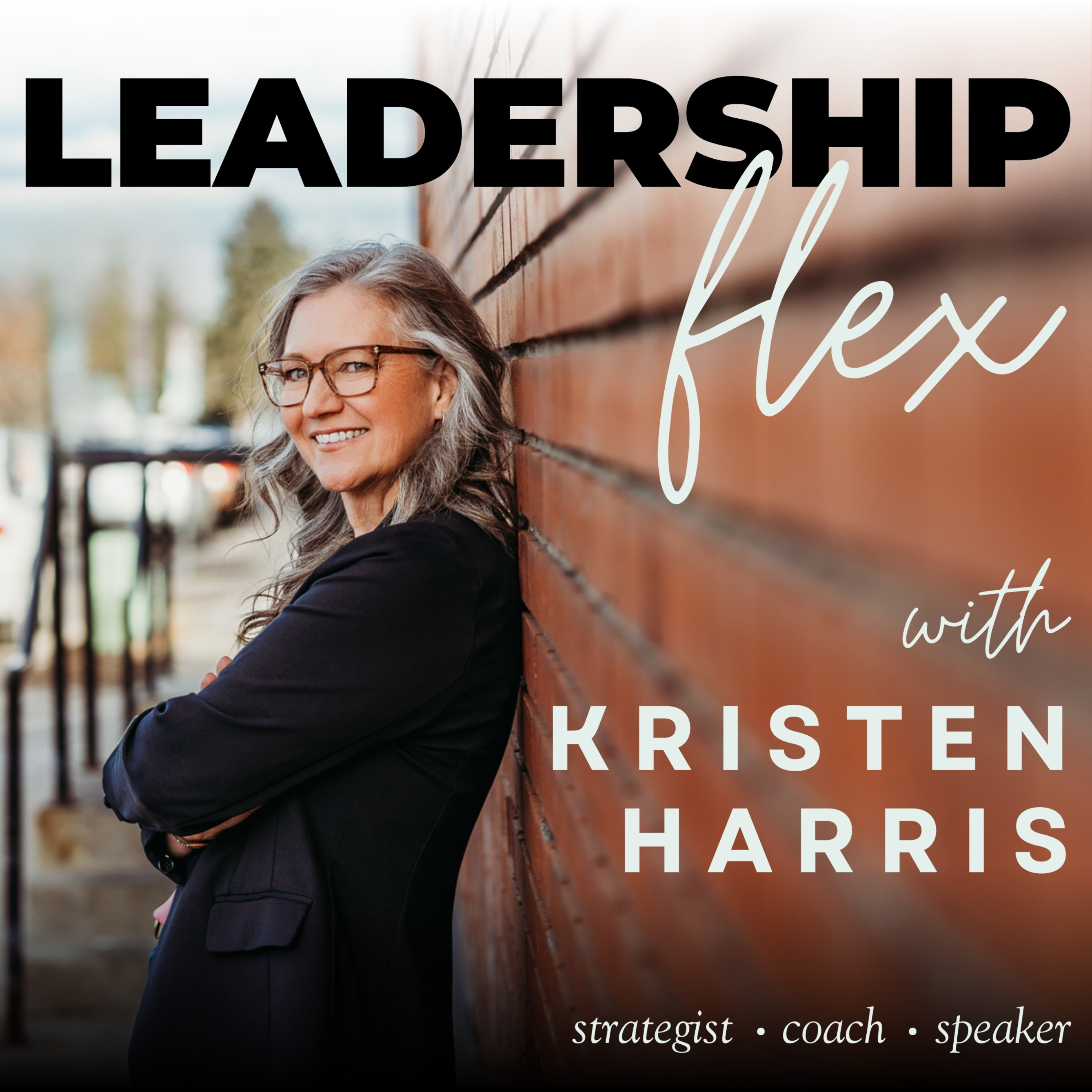 The Leadership Flex | Break through Barriers and Accelerate Your Journey podcast artwork