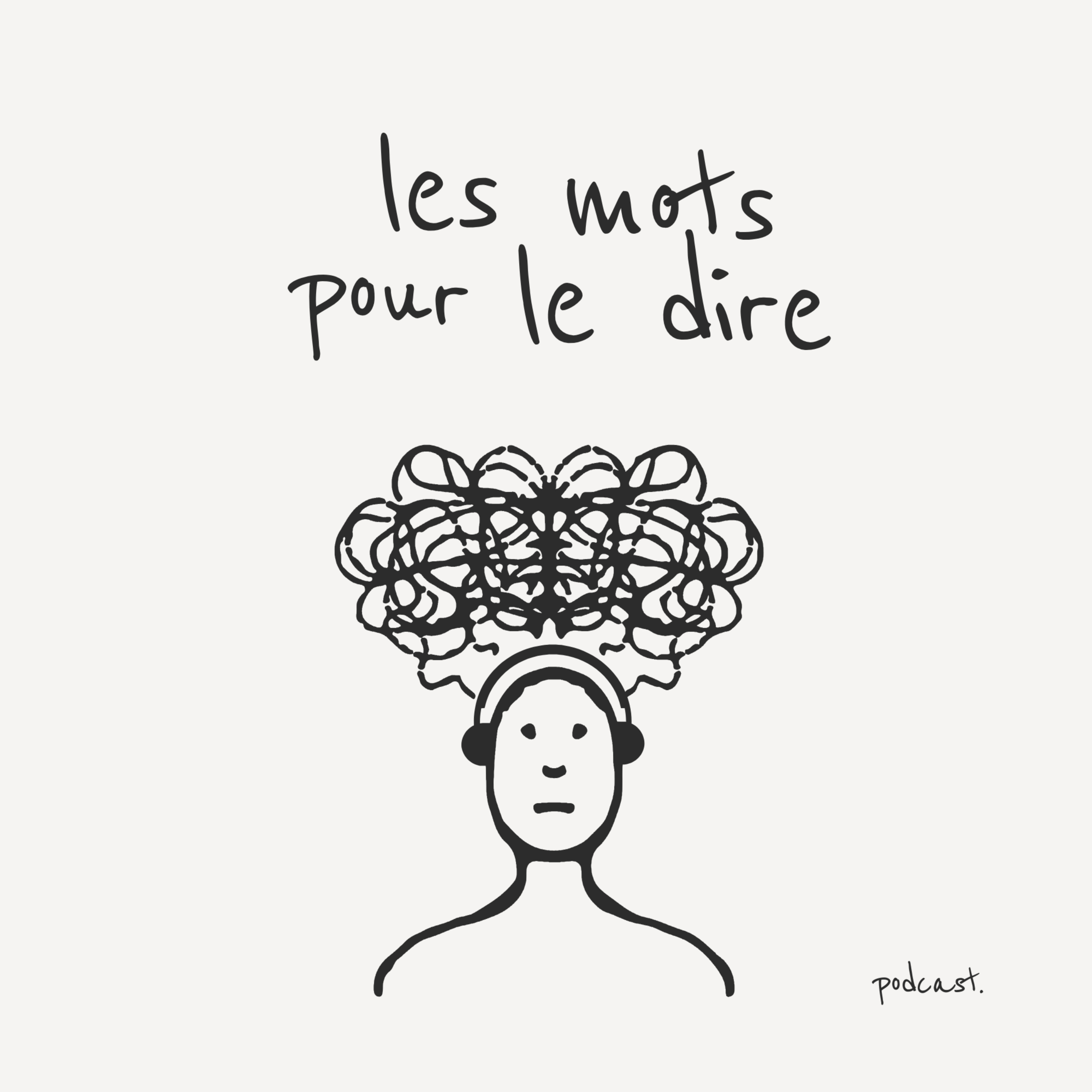 les mots pour le dire