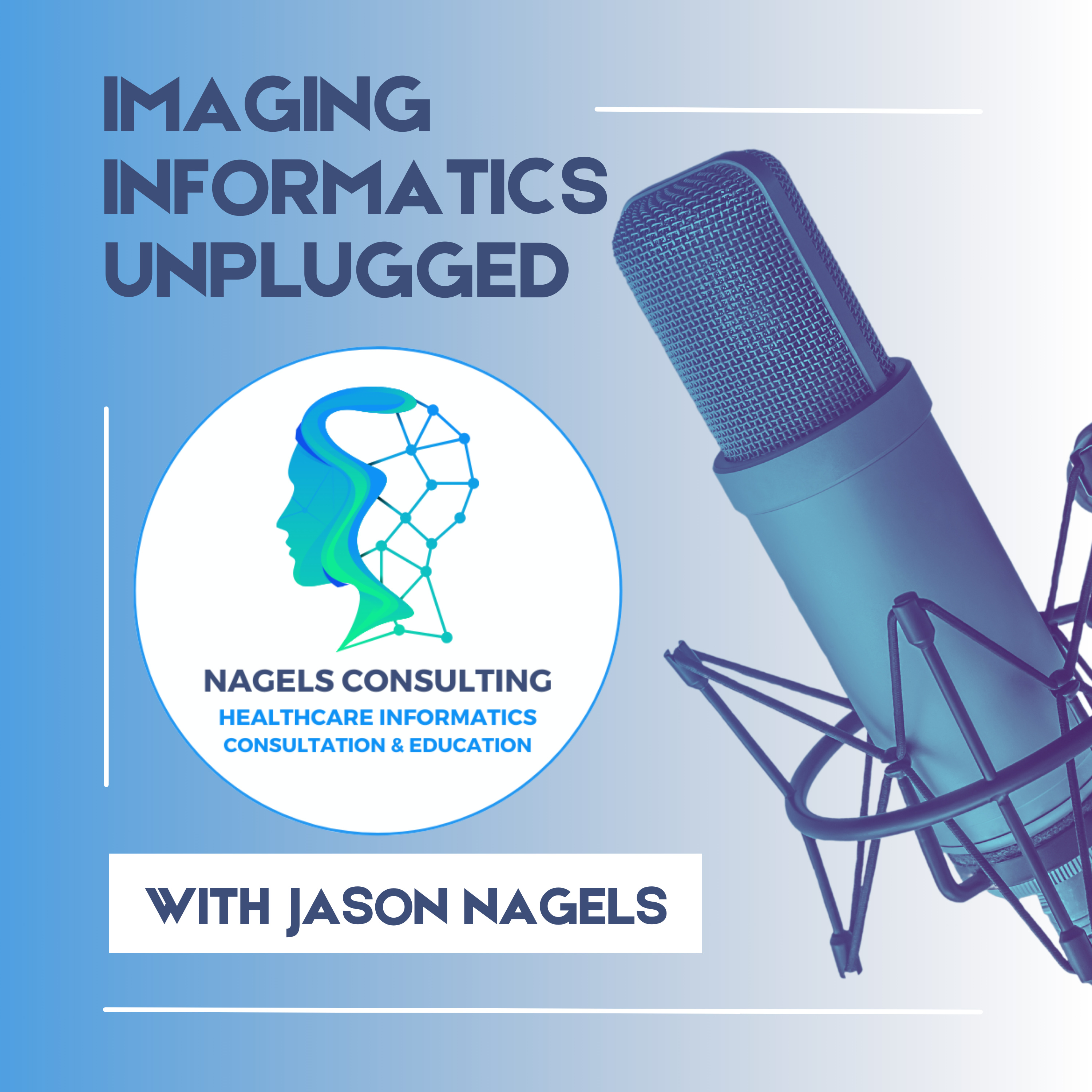 Imaging Informatics Unplugged cover art