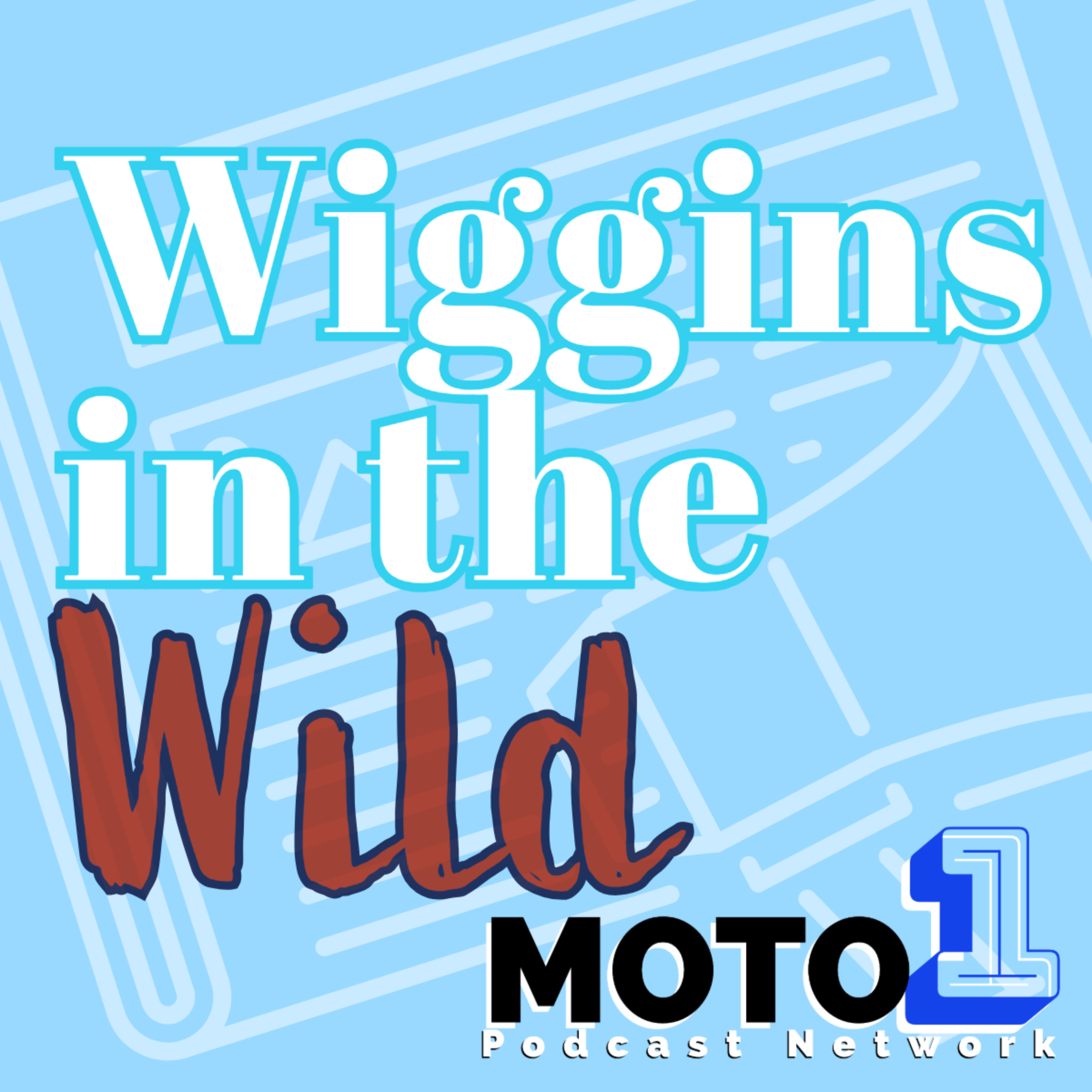 Wiggins in the Wild!