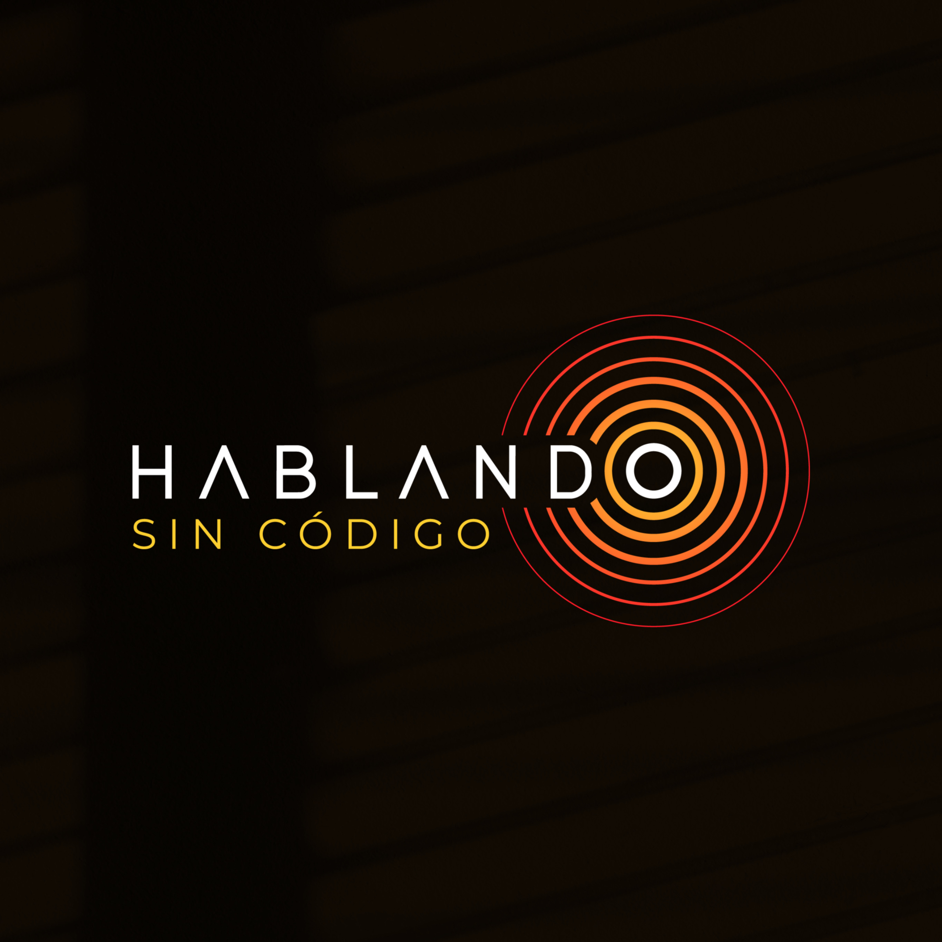 Hablando Sin Código cover art