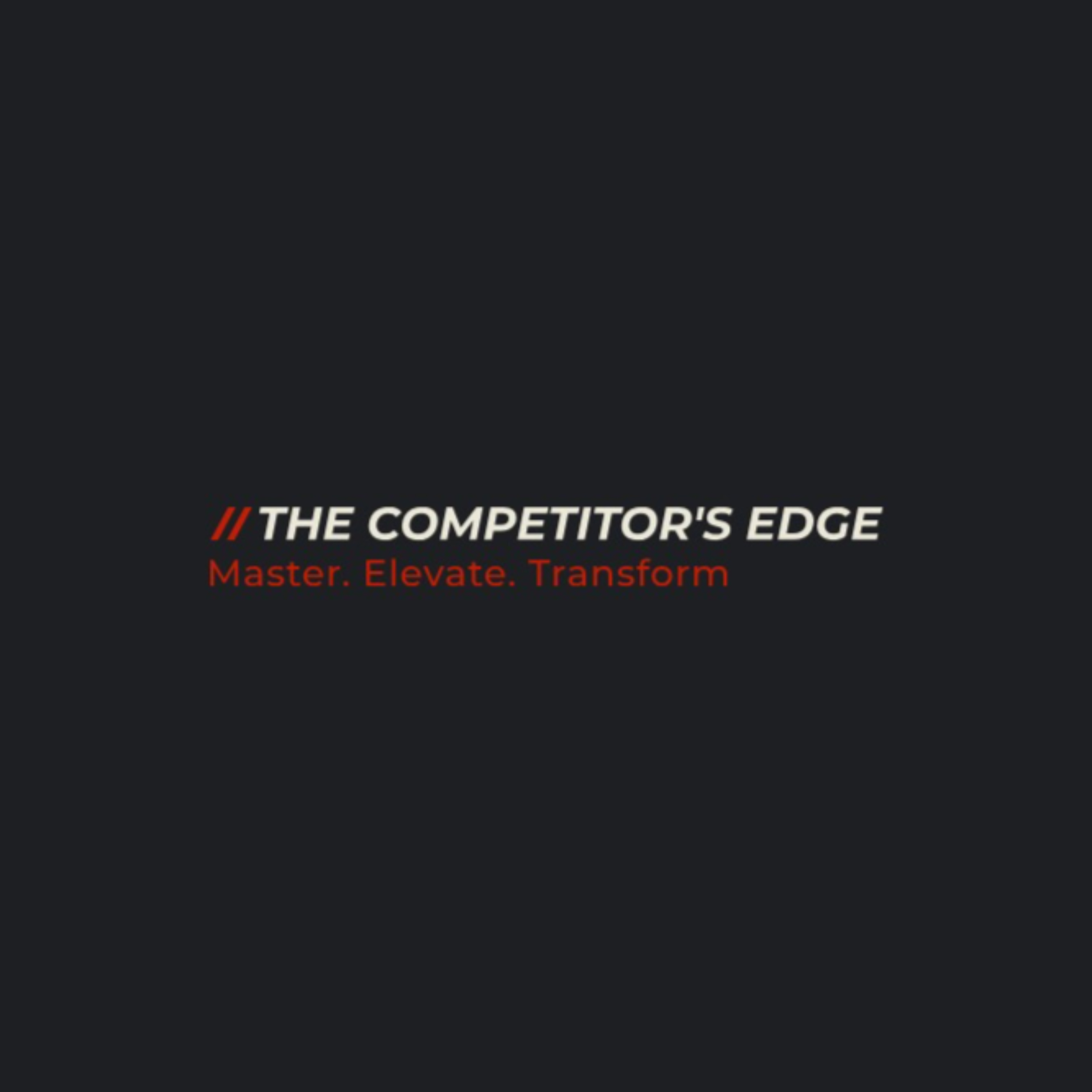 The Competitor's Edge Podcast