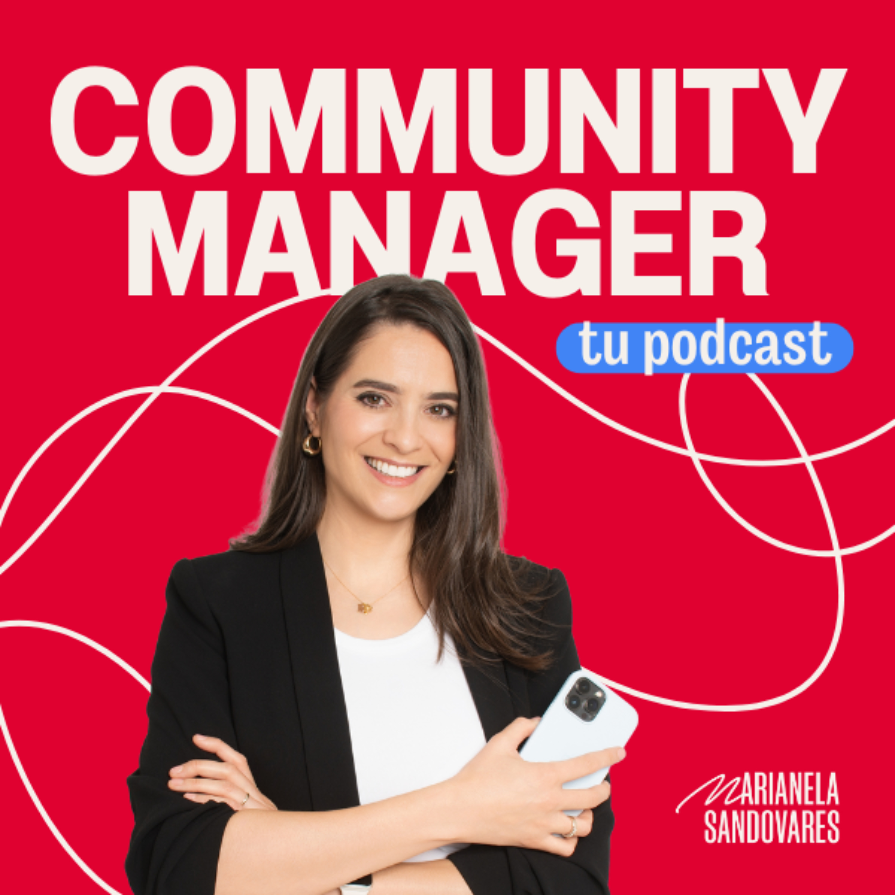 Community Manager, tu podcast.