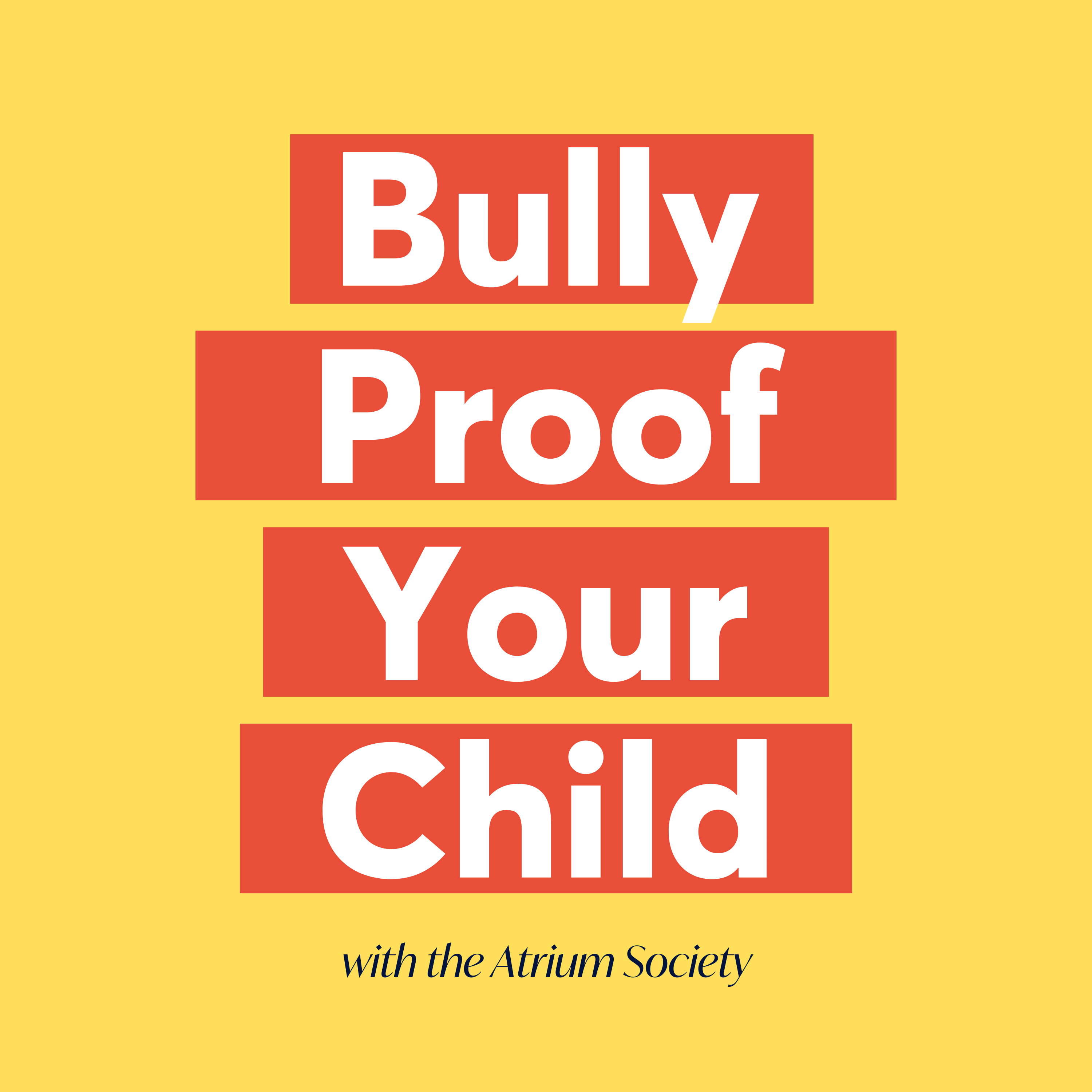 Bully Proof Your Child
