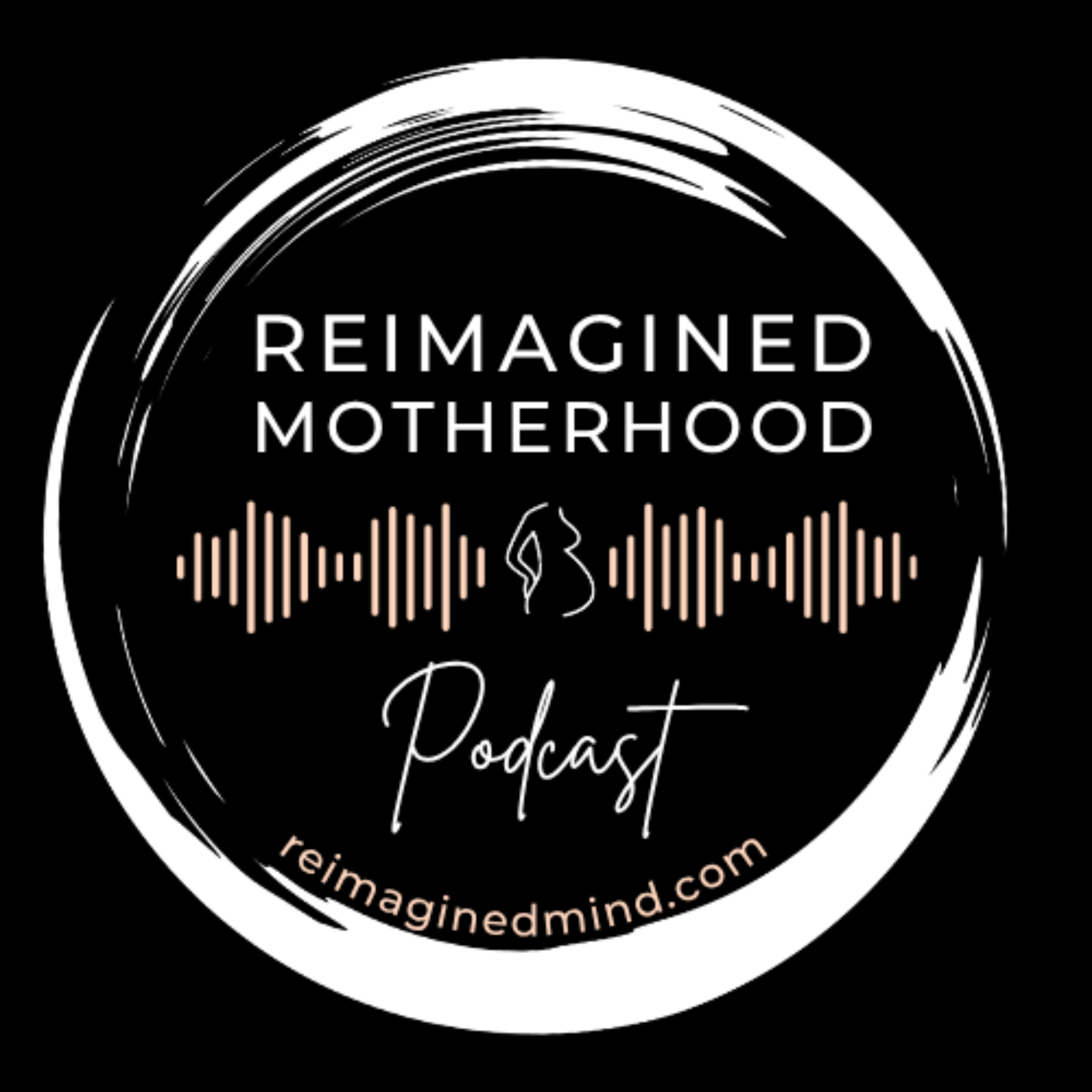 Reimagined Motherhood